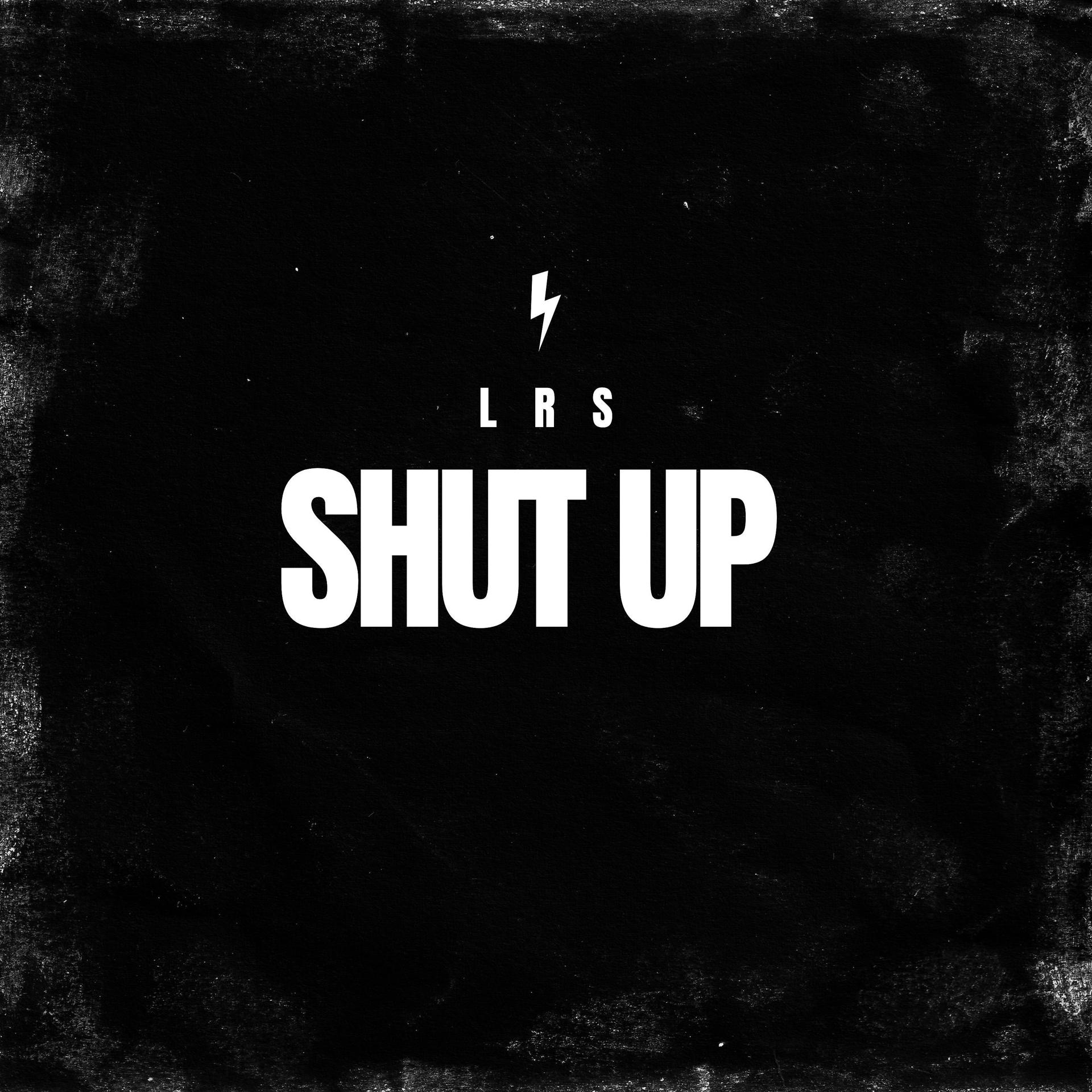 Постер альбома Shut Up