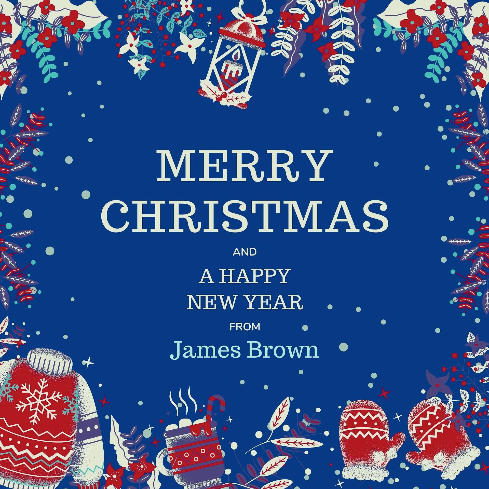Постер альбома Merry Christmas and A Happy New Year from James Brown