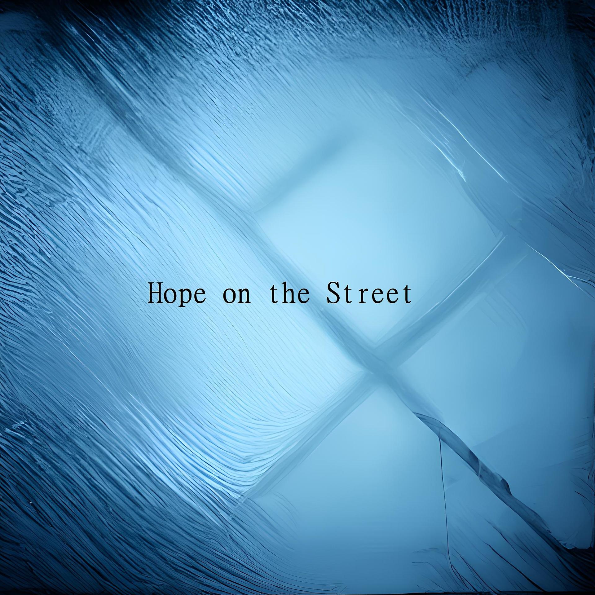 Постер альбома Hope on the Street