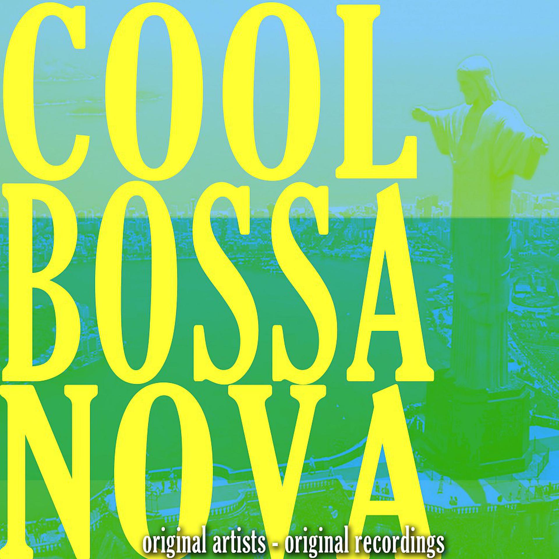 Постер альбома Cool Bossa Nova