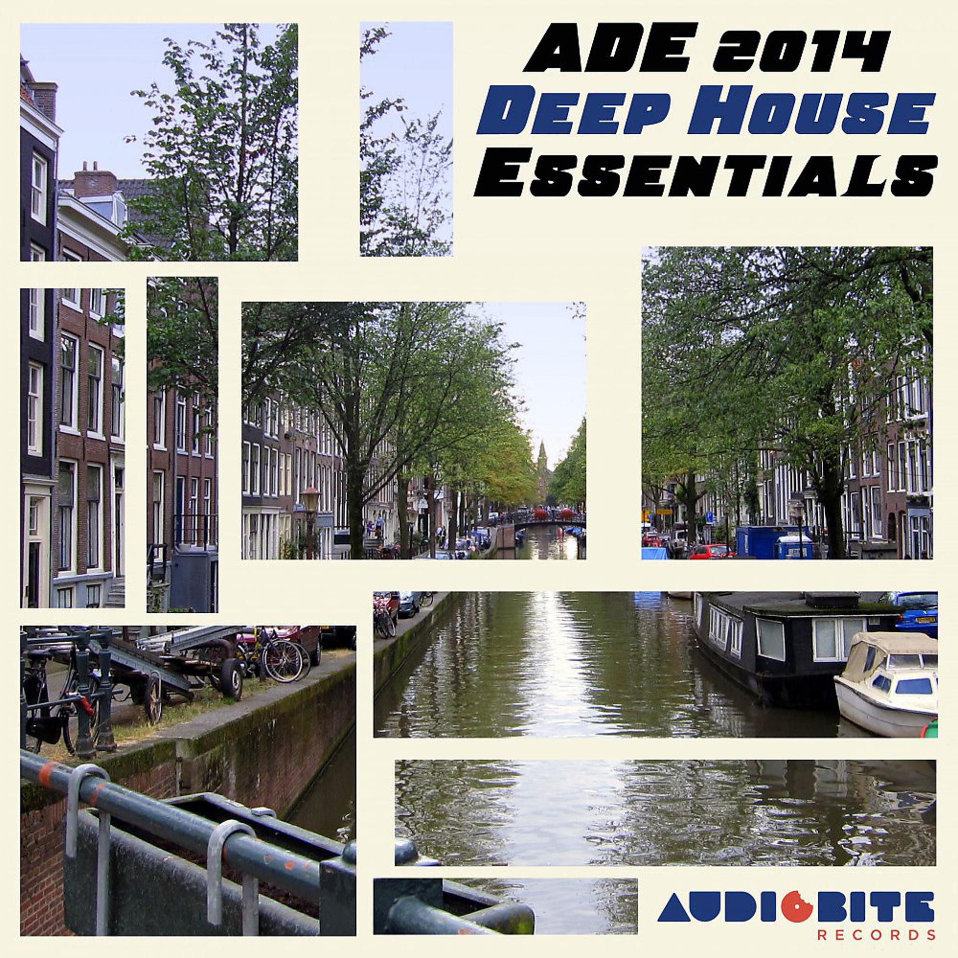 Постер альбома ADE 2014 Deep House Essentials