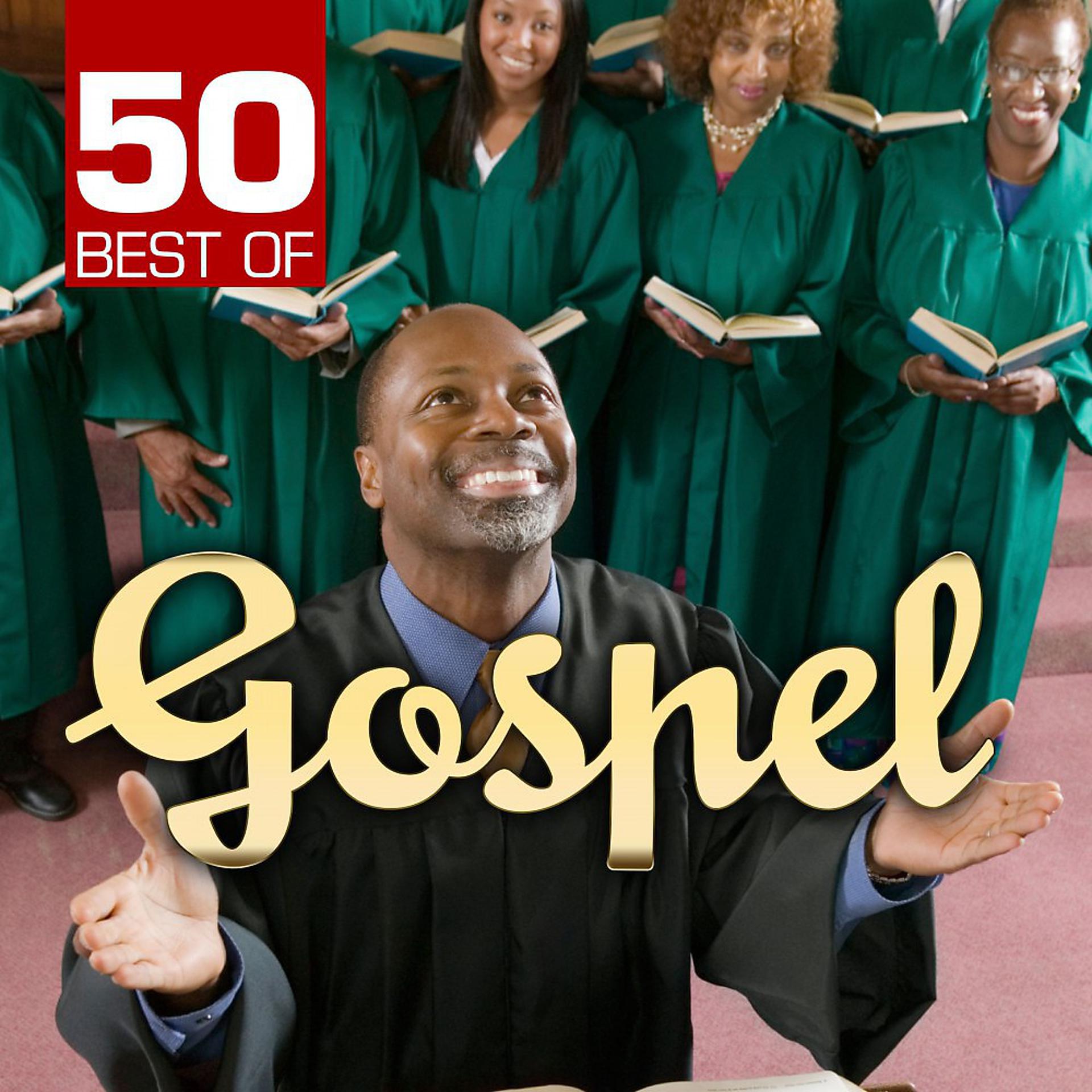 Постер альбома 50 Best of Gospel