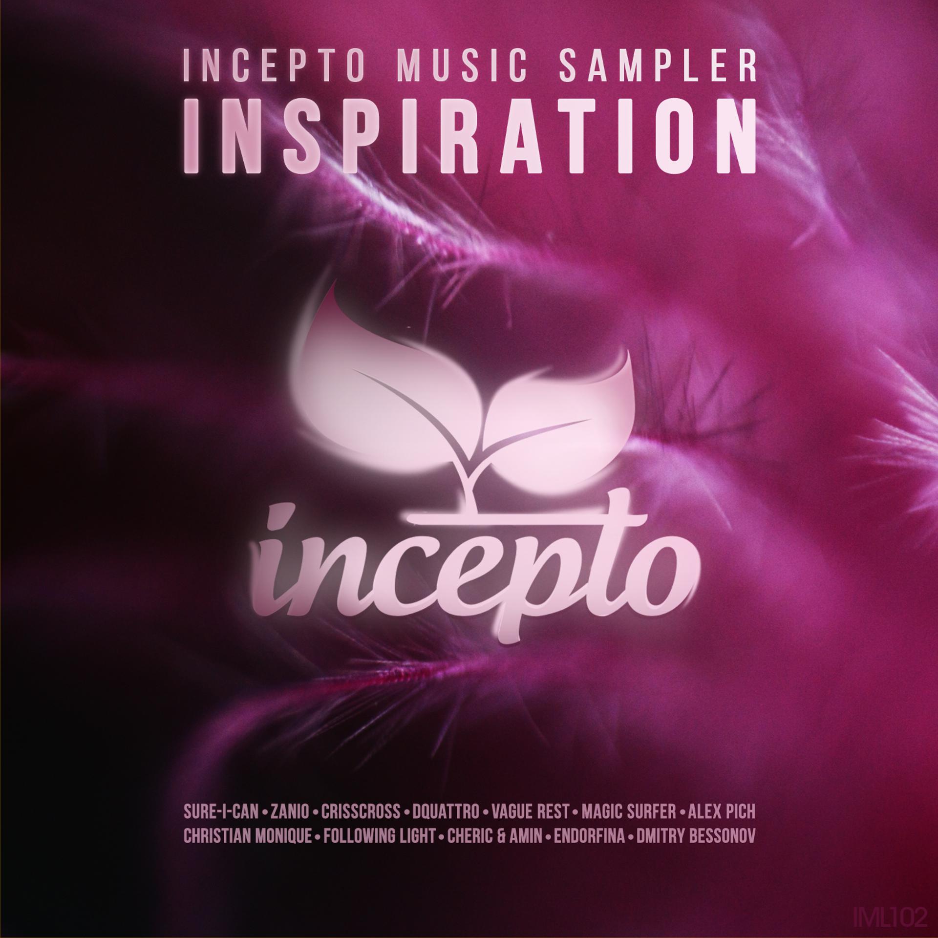 Постер альбома Incepto Music Sampler: Inspiration