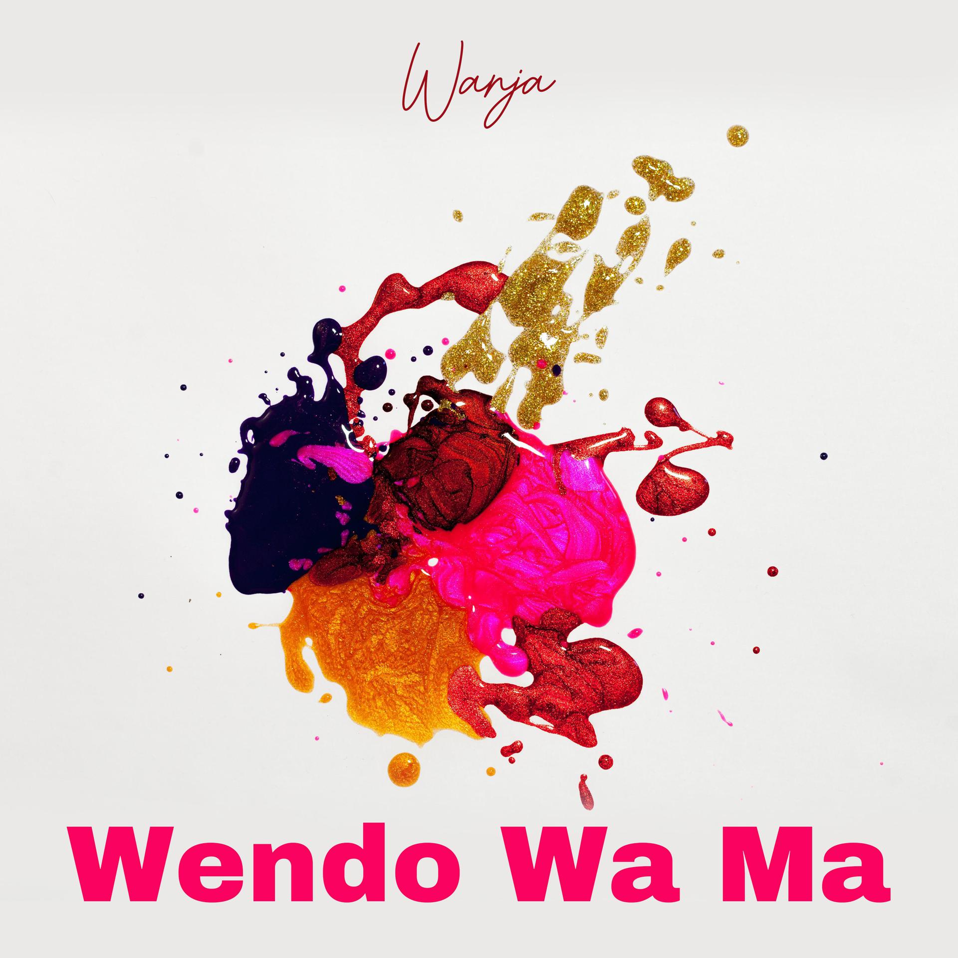 Постер альбома Wendo Wa Ma