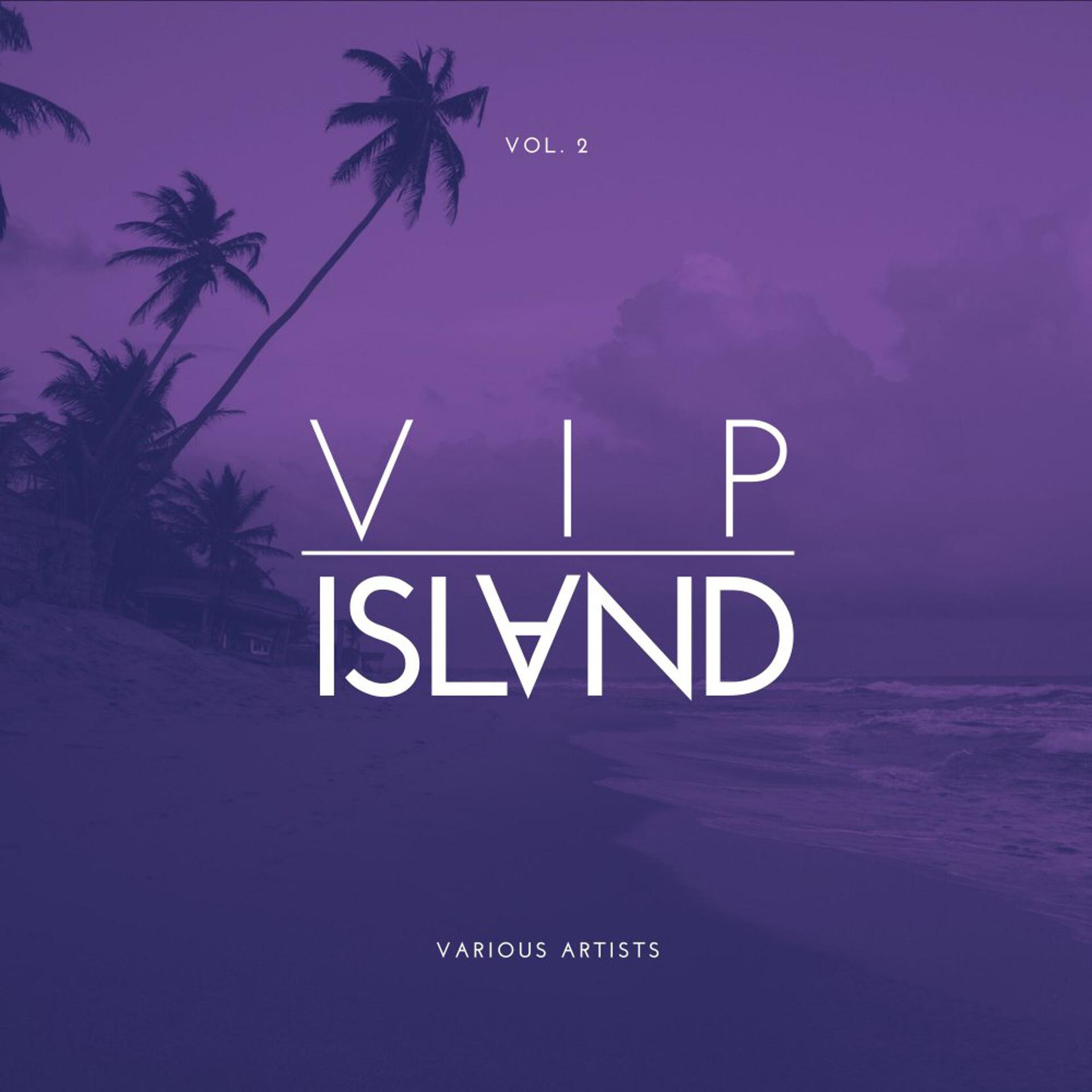 Постер альбома VIP Island, Vol. 2