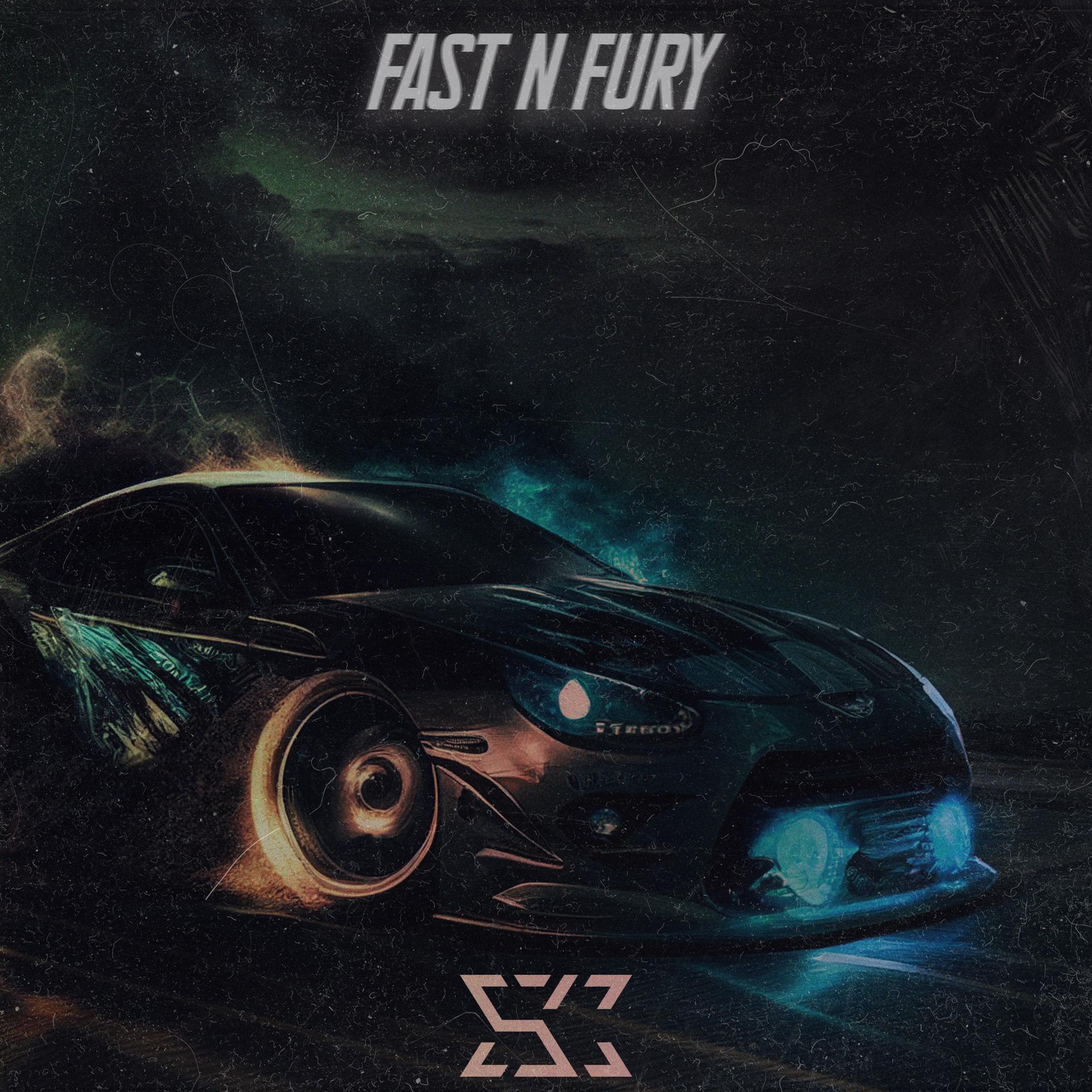 Постер альбома FAST N FURY