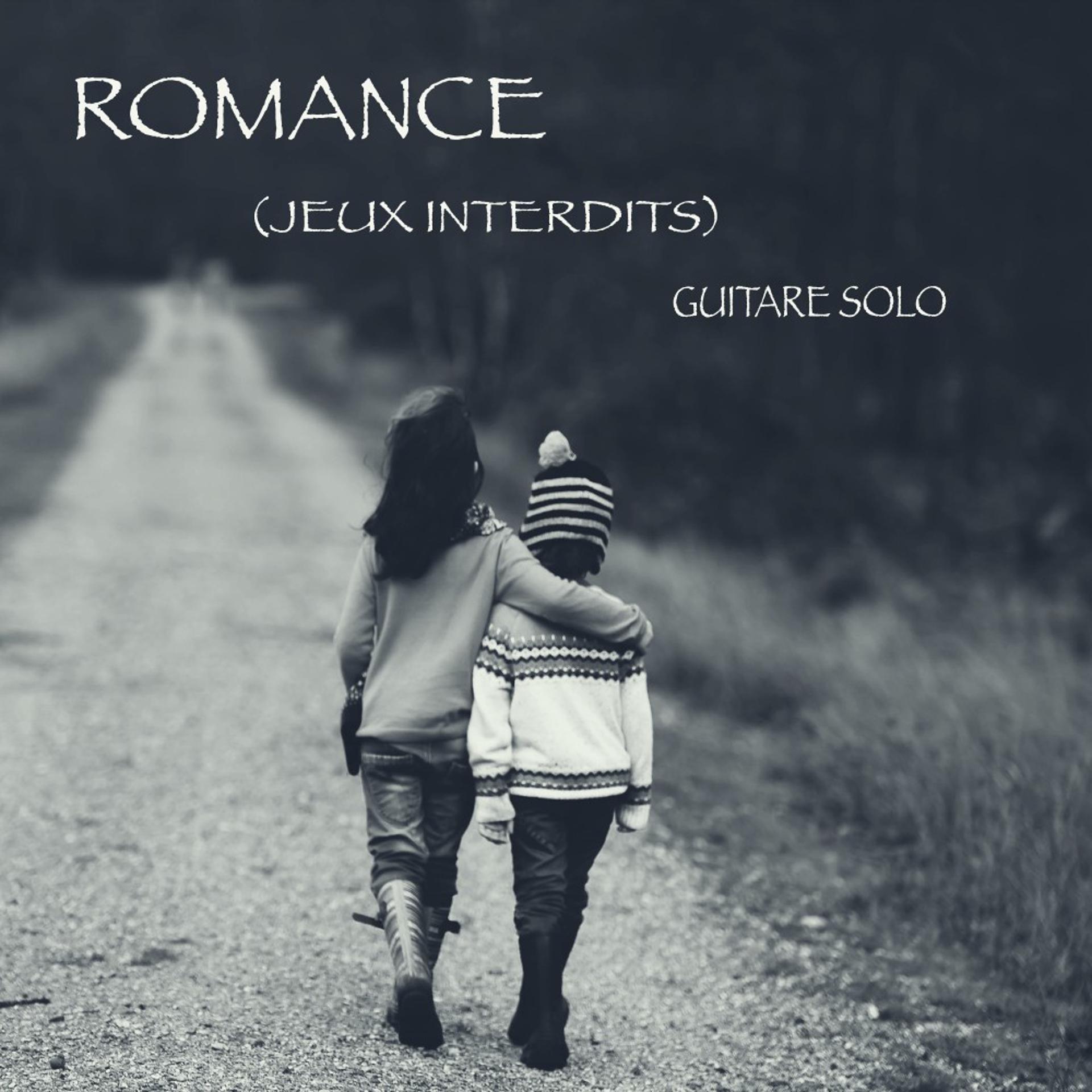 Постер альбома Romance (Jeux Interdits - Guitare solo)
