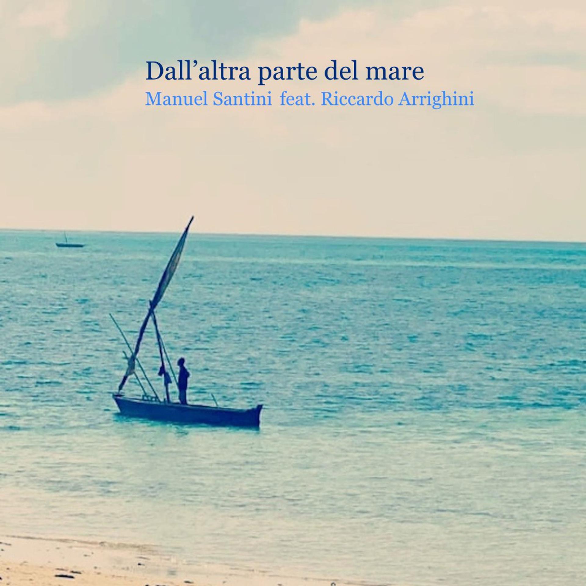 Постер альбома Dall'altra parte del mare