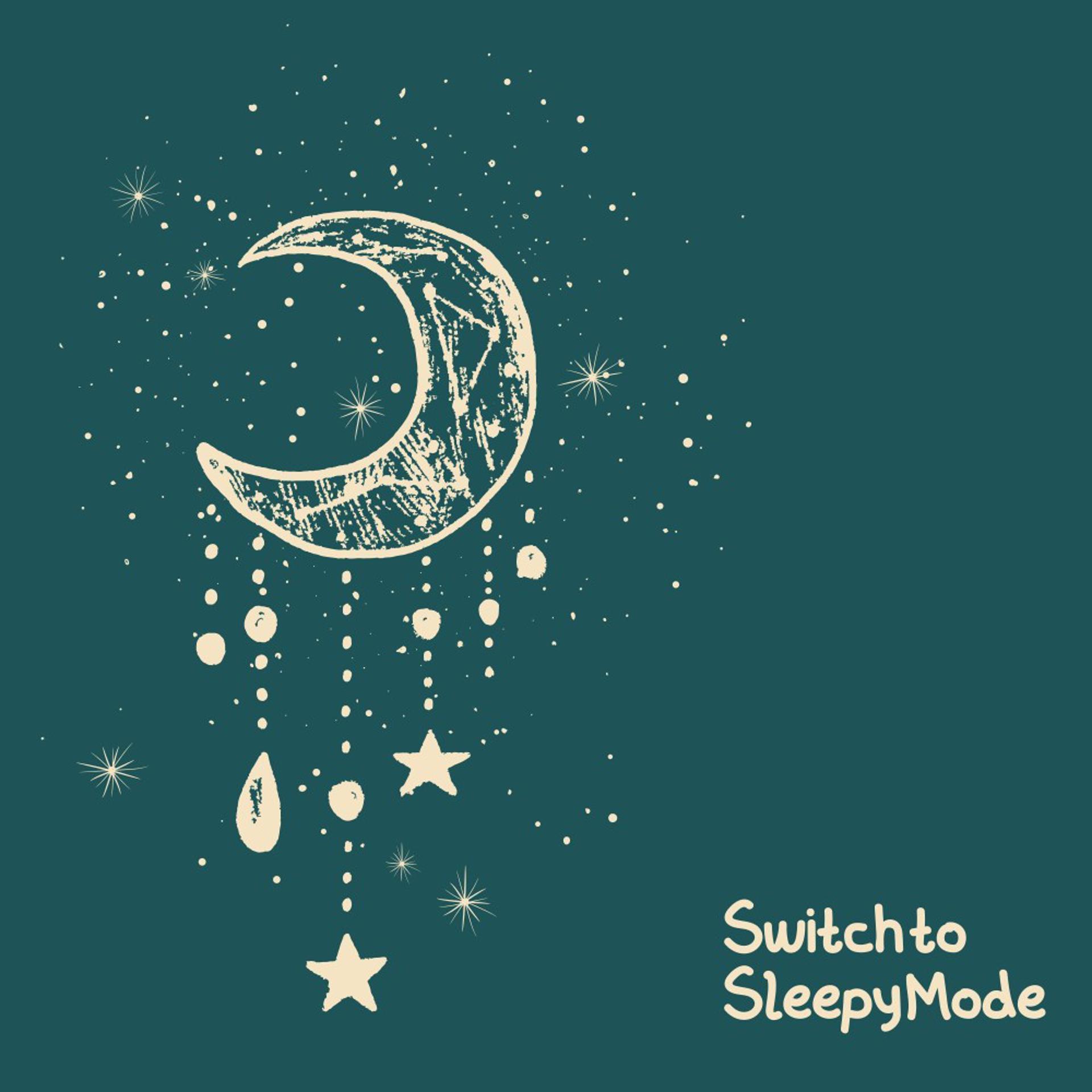 Постер альбома Switch to Sleepy Mode