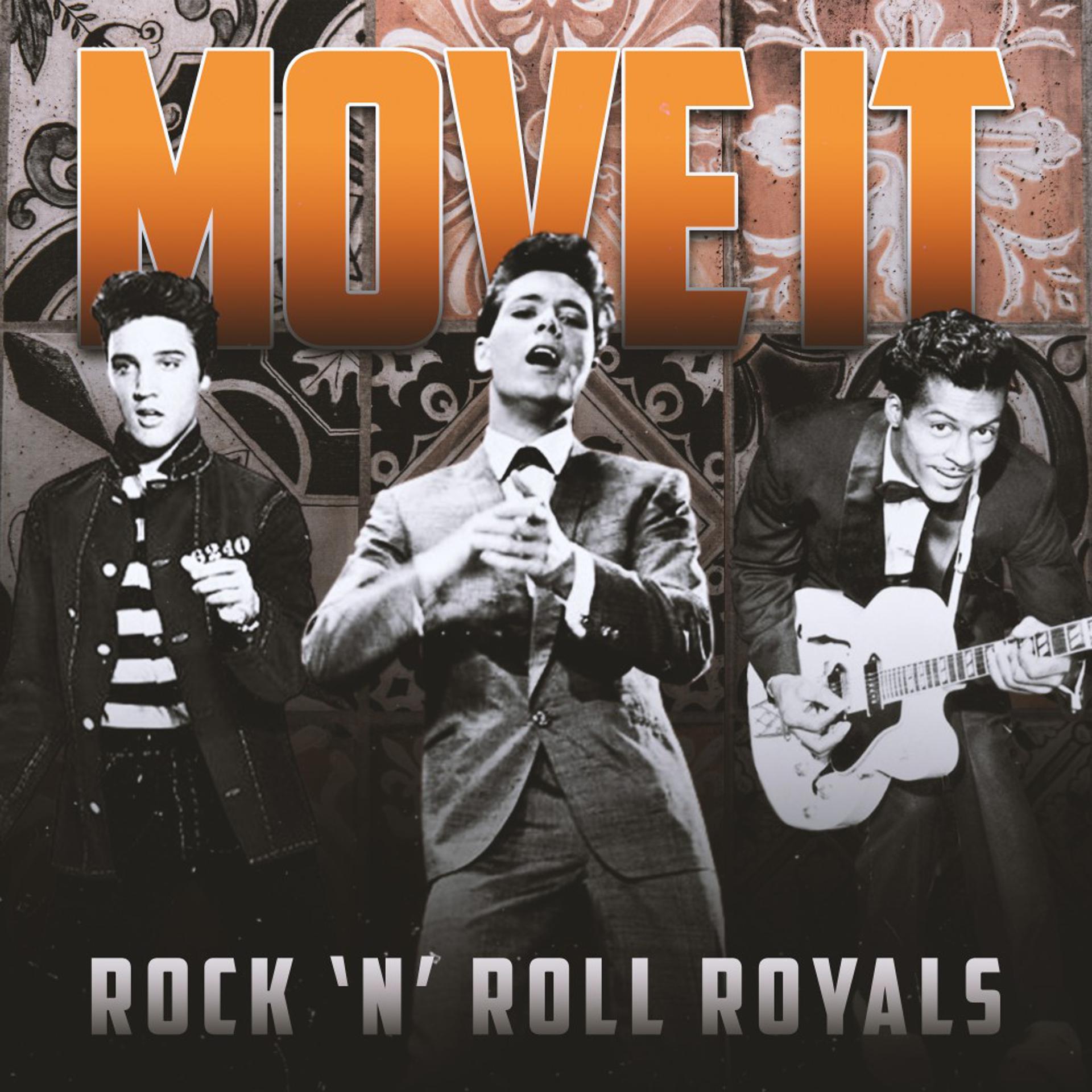 Постер альбома Move It (Rock 'n' Roll Royals)