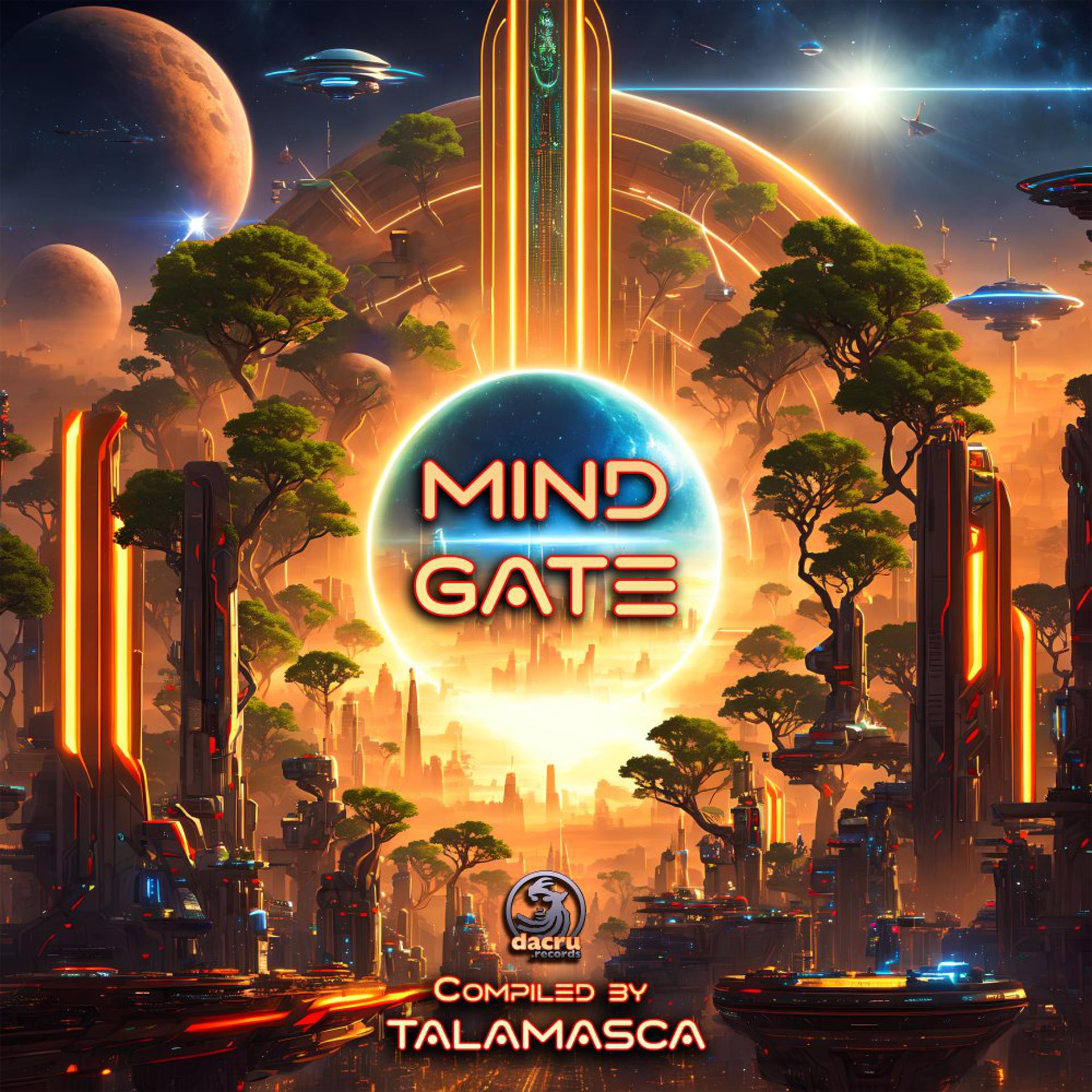 Постер альбома Mind Gate compiled by Talamasca