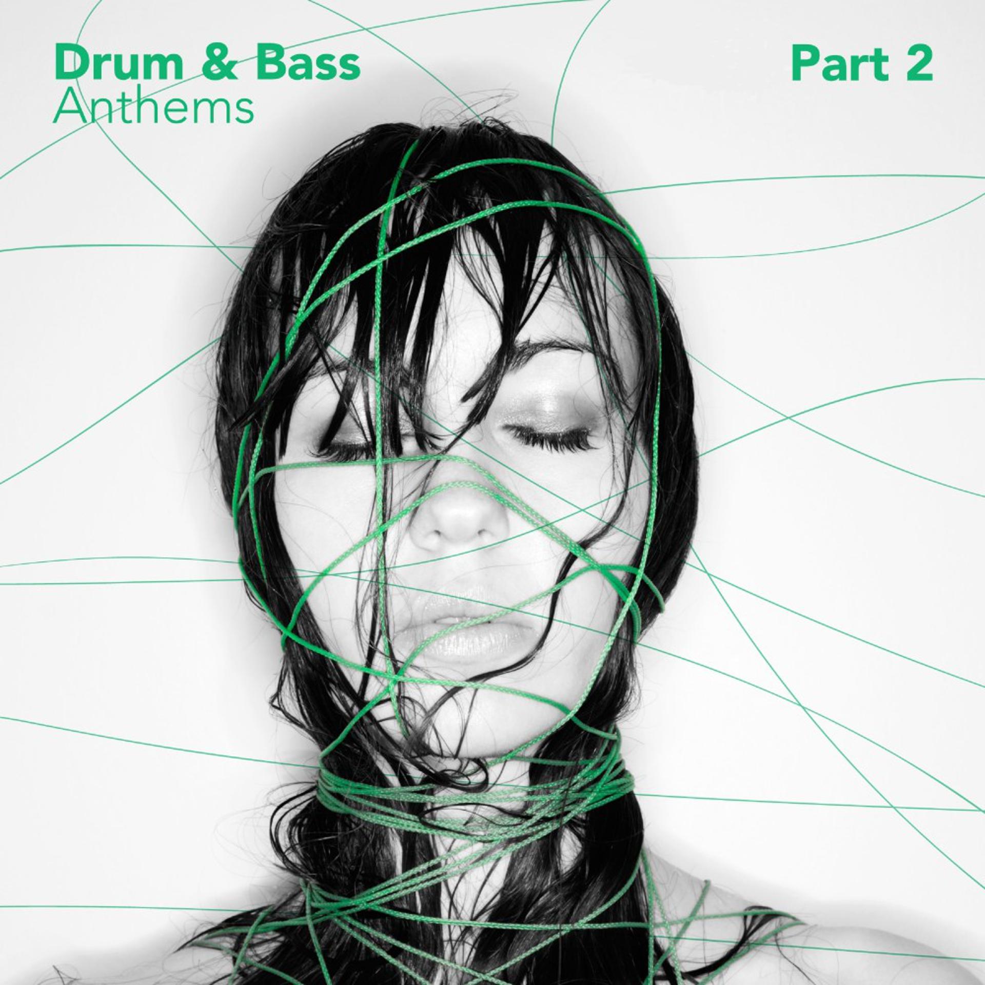 Постер альбома Drum & Bass Anthems, Pt. 2