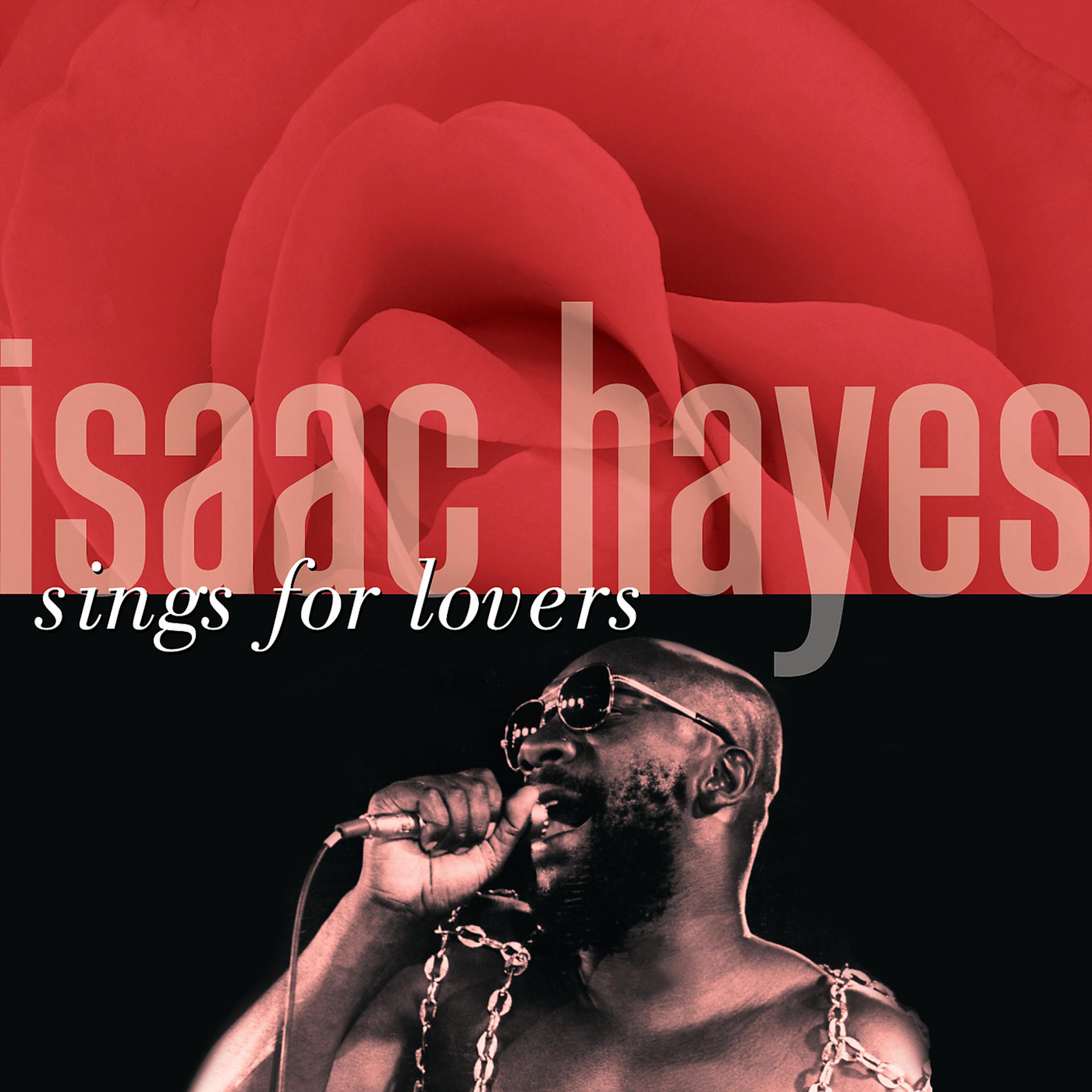 Постер альбома Isaac Hayes Sings For Lovers