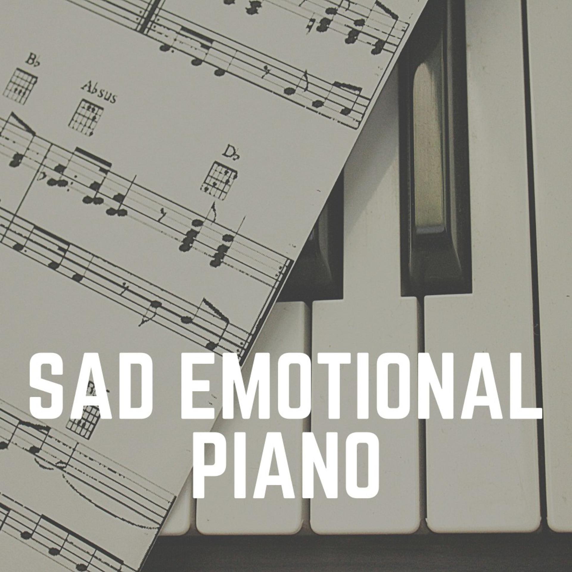 Постер альбома Sad Emotional Piano