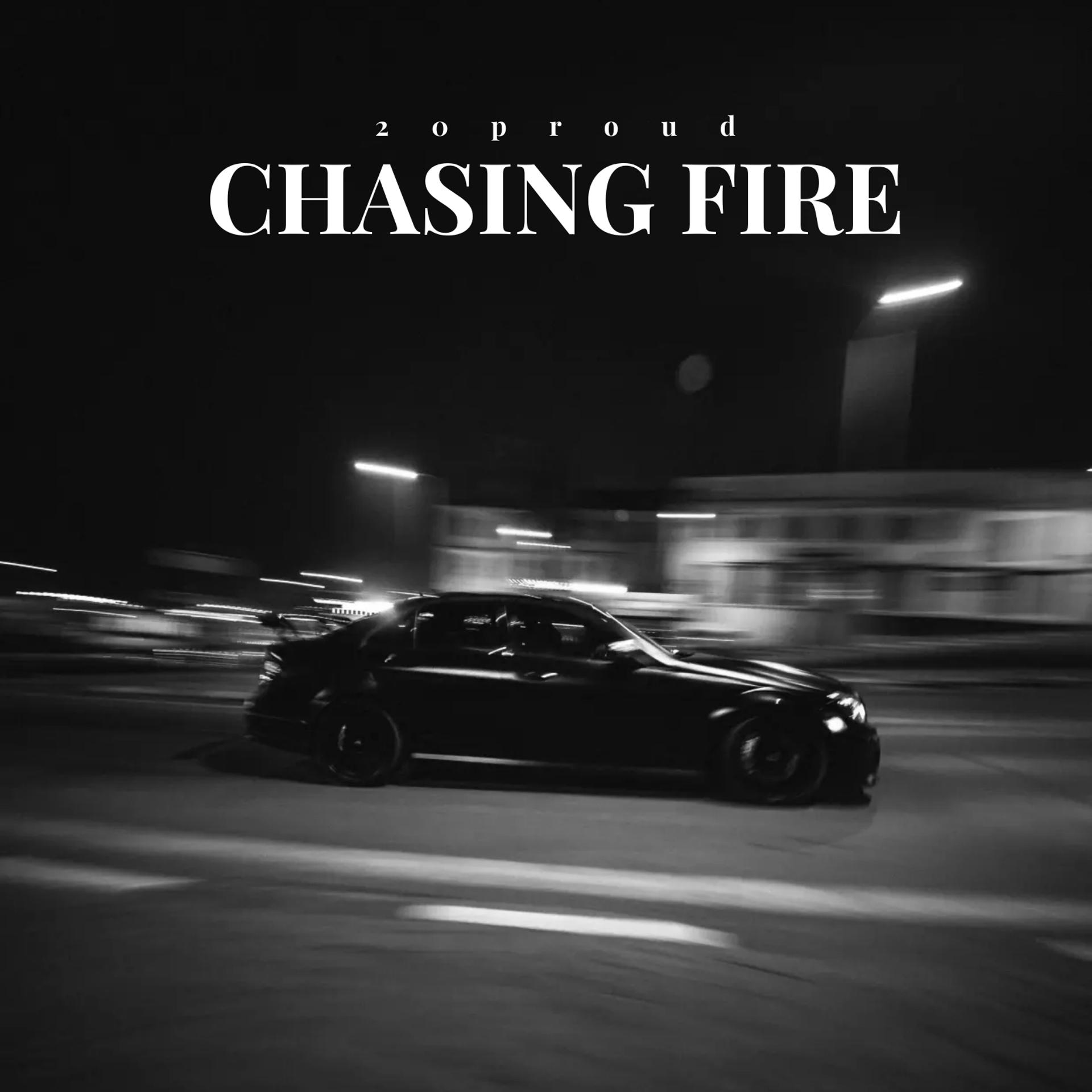 Постер альбома Chasing Fire