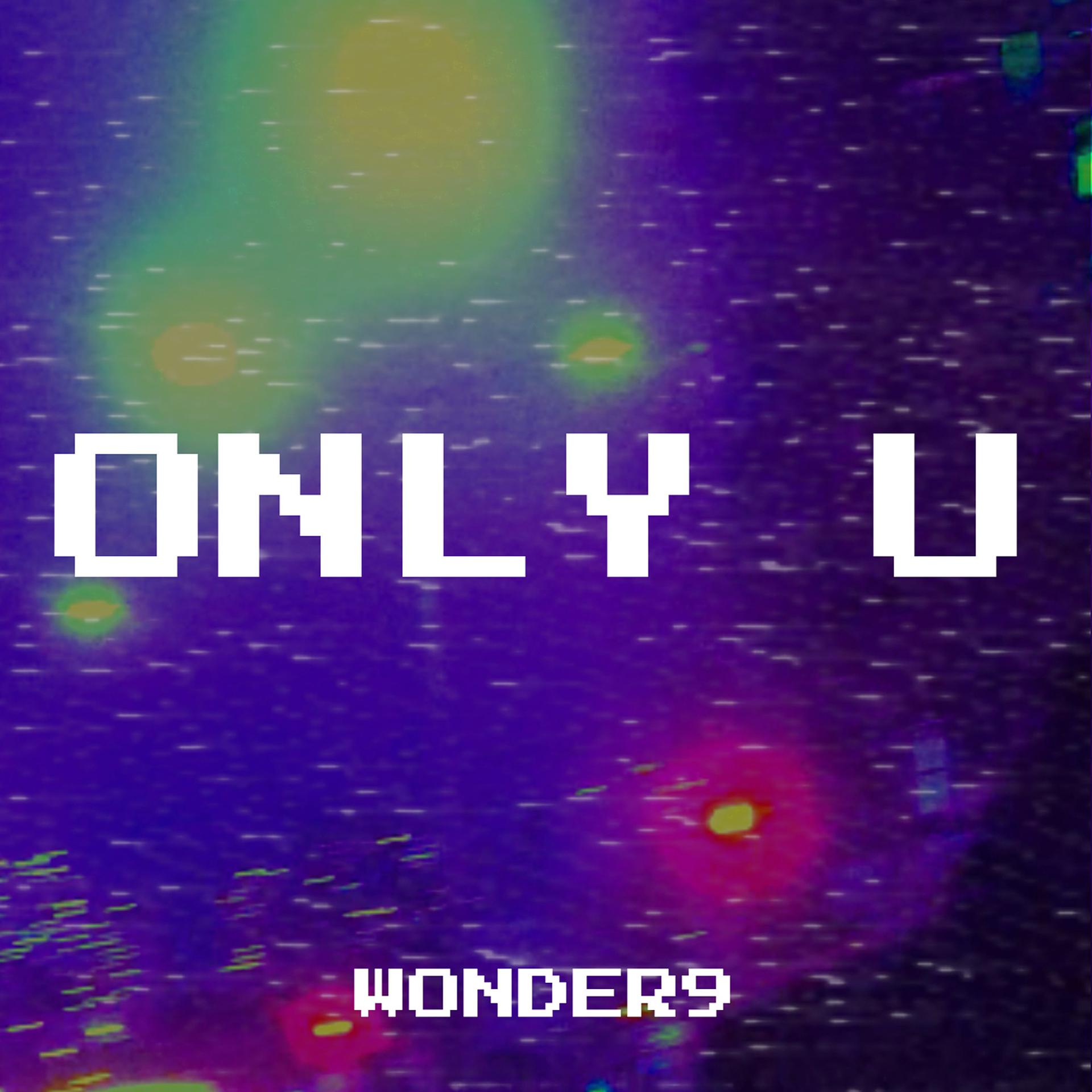 Nine wonder. Wonder or u.