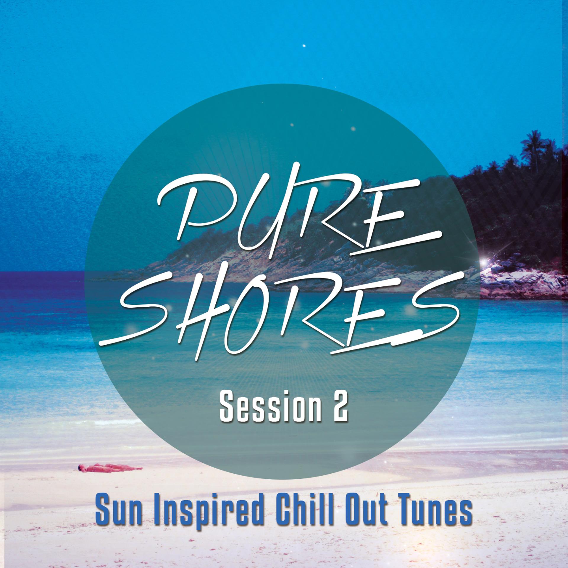 Постер альбома Pure Shores Session, Vol. 2