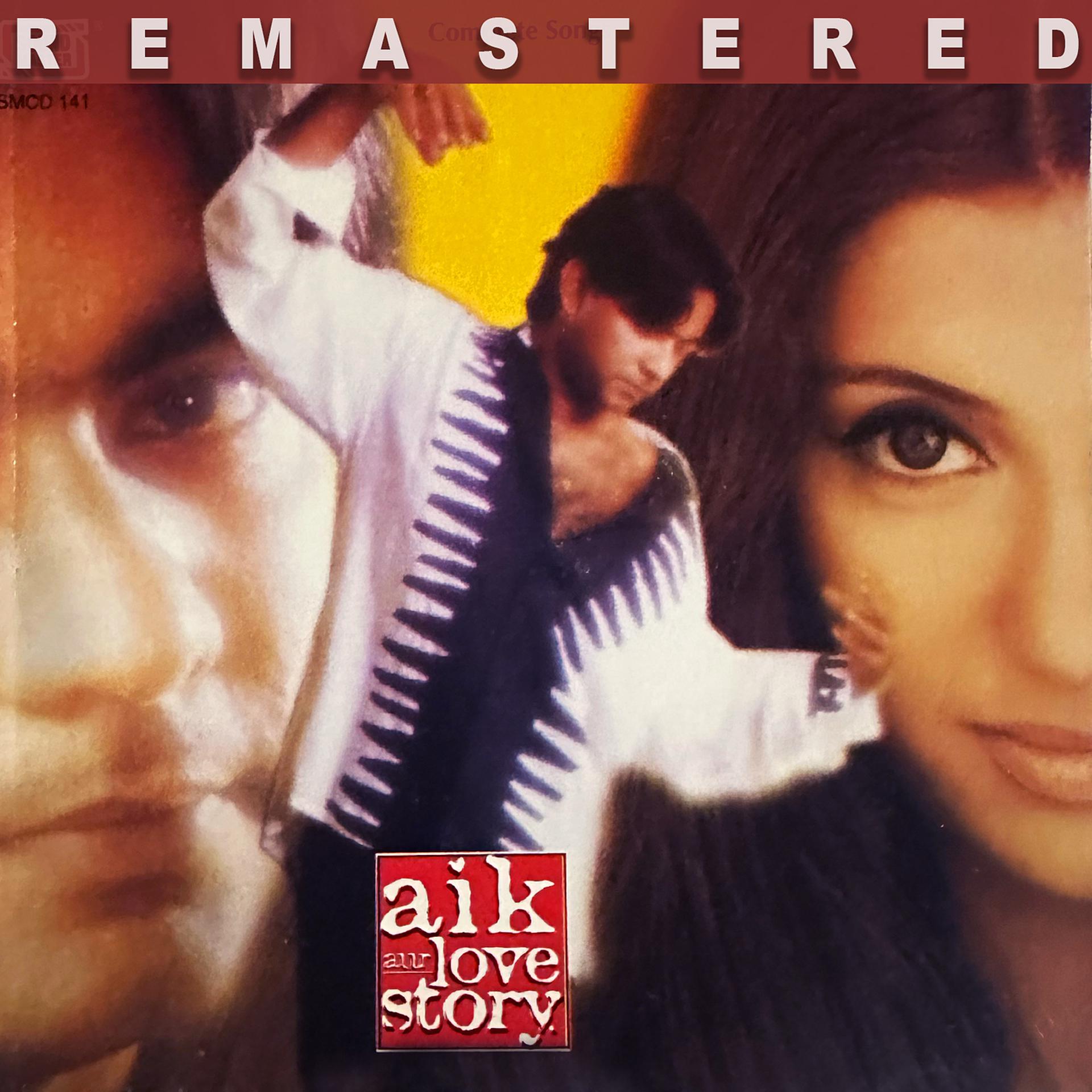 Постер альбома Aik Aur Love Story (2023 Remastered)