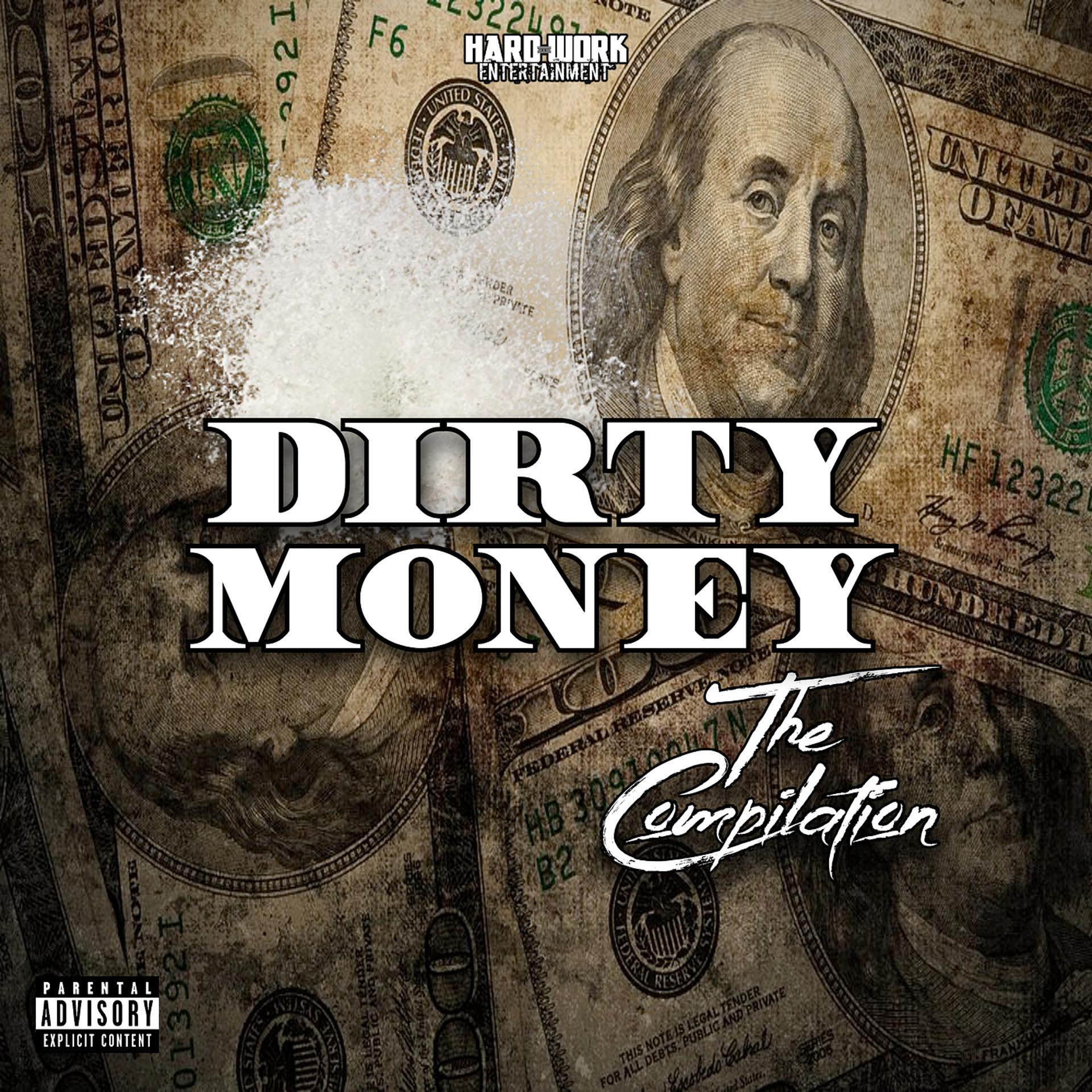 Постер альбома Dirty Money - The Compilation