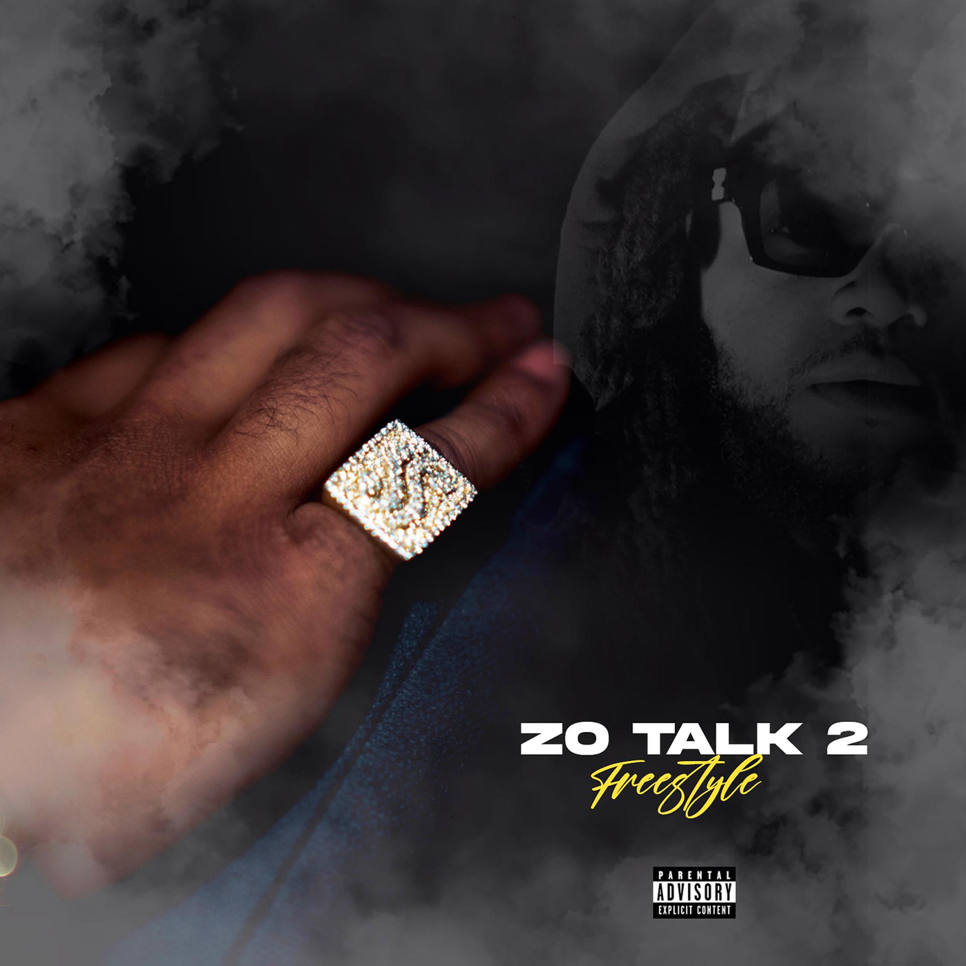 Постер альбома Zo Talk Freestyle, Pt.2