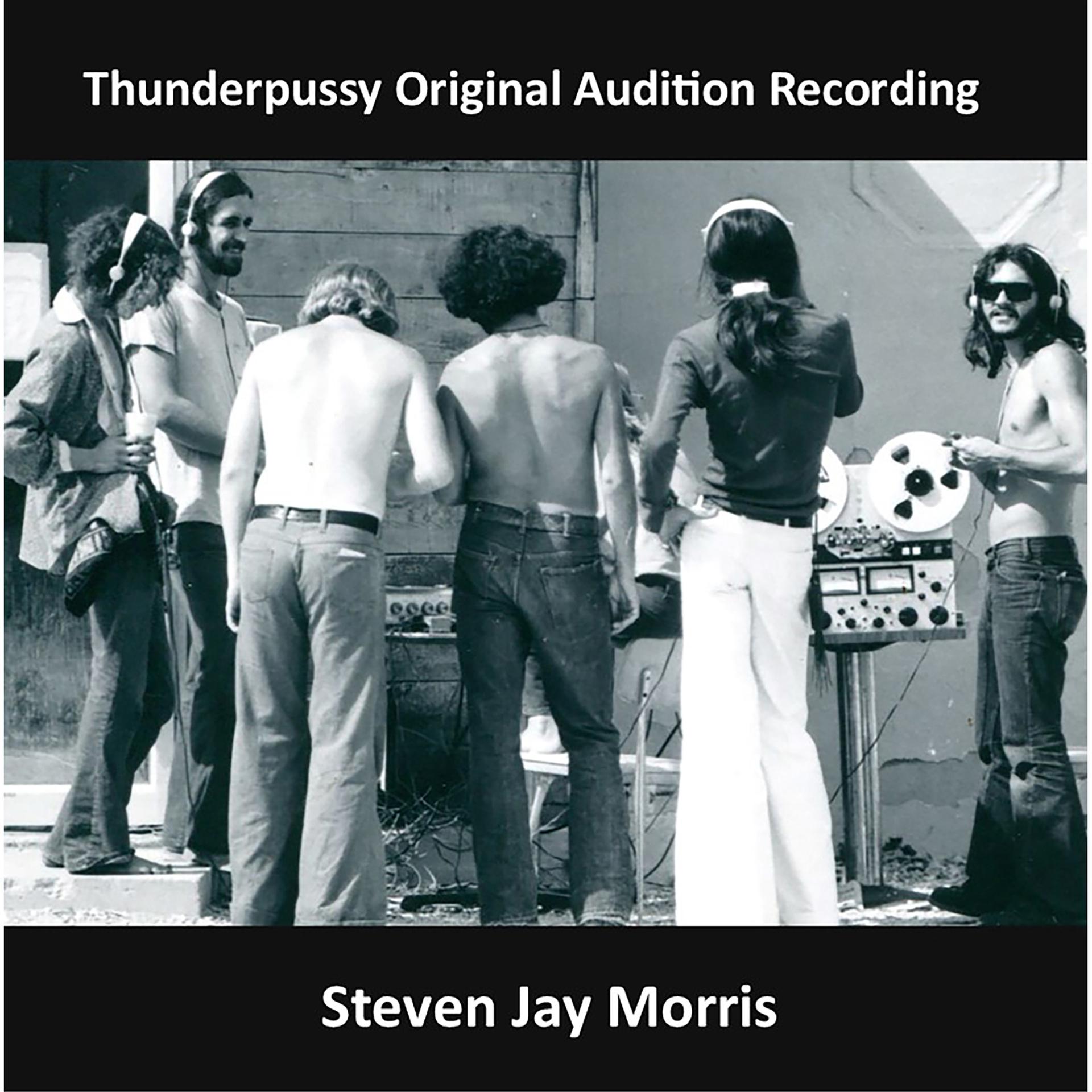 Постер альбома Thunderpussy Original Audition Recording