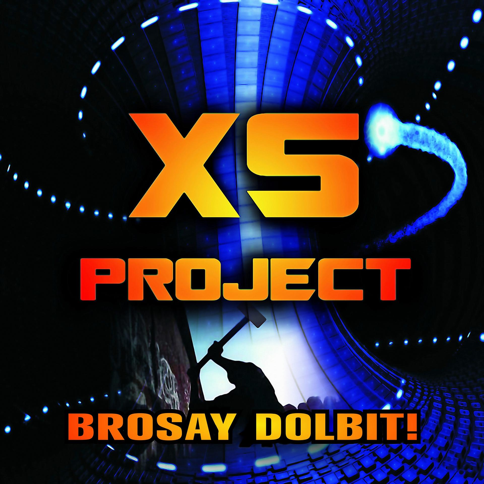 Постер альбома Brosay Dolbit!