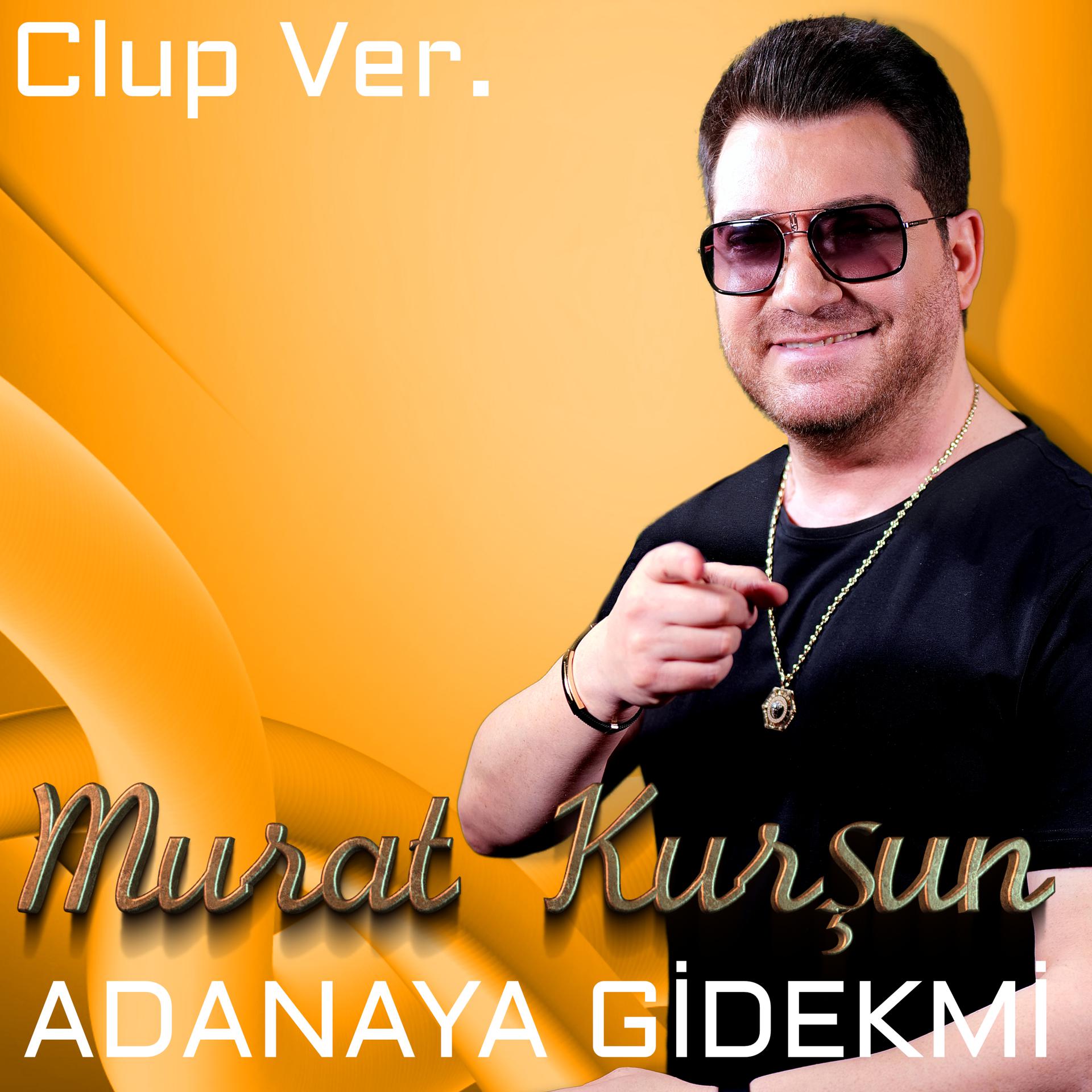 Постер альбома Adanaya Gidekmi