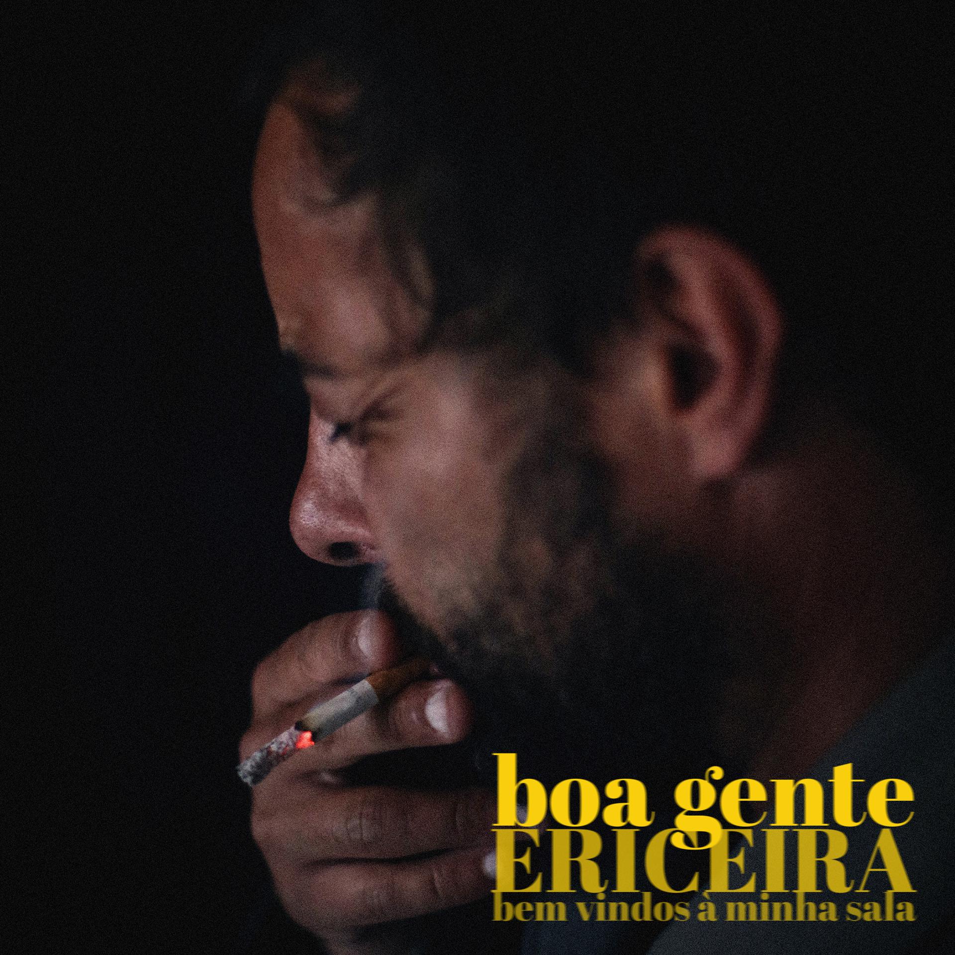 Постер альбома Ericeira: Bem Vindos À Minha Sala