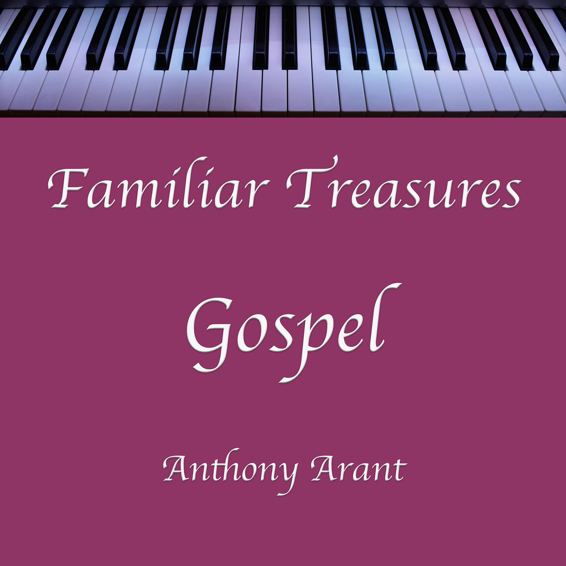 Постер альбома Familiar Treasures Gospel