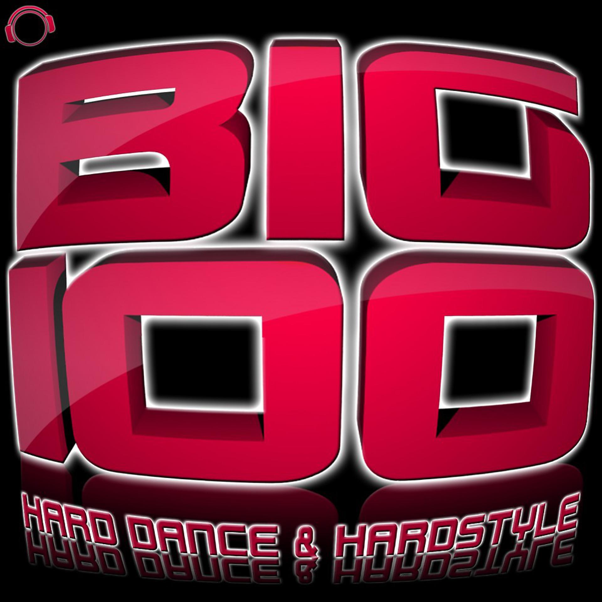 Постер альбома Big 100 (Harddance & Hardstyle)