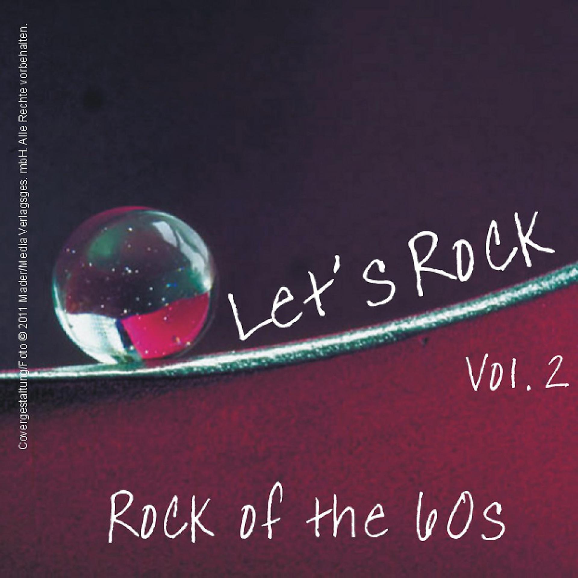 Постер альбома Let's Rock - Rock of the 60s, Vol. 2