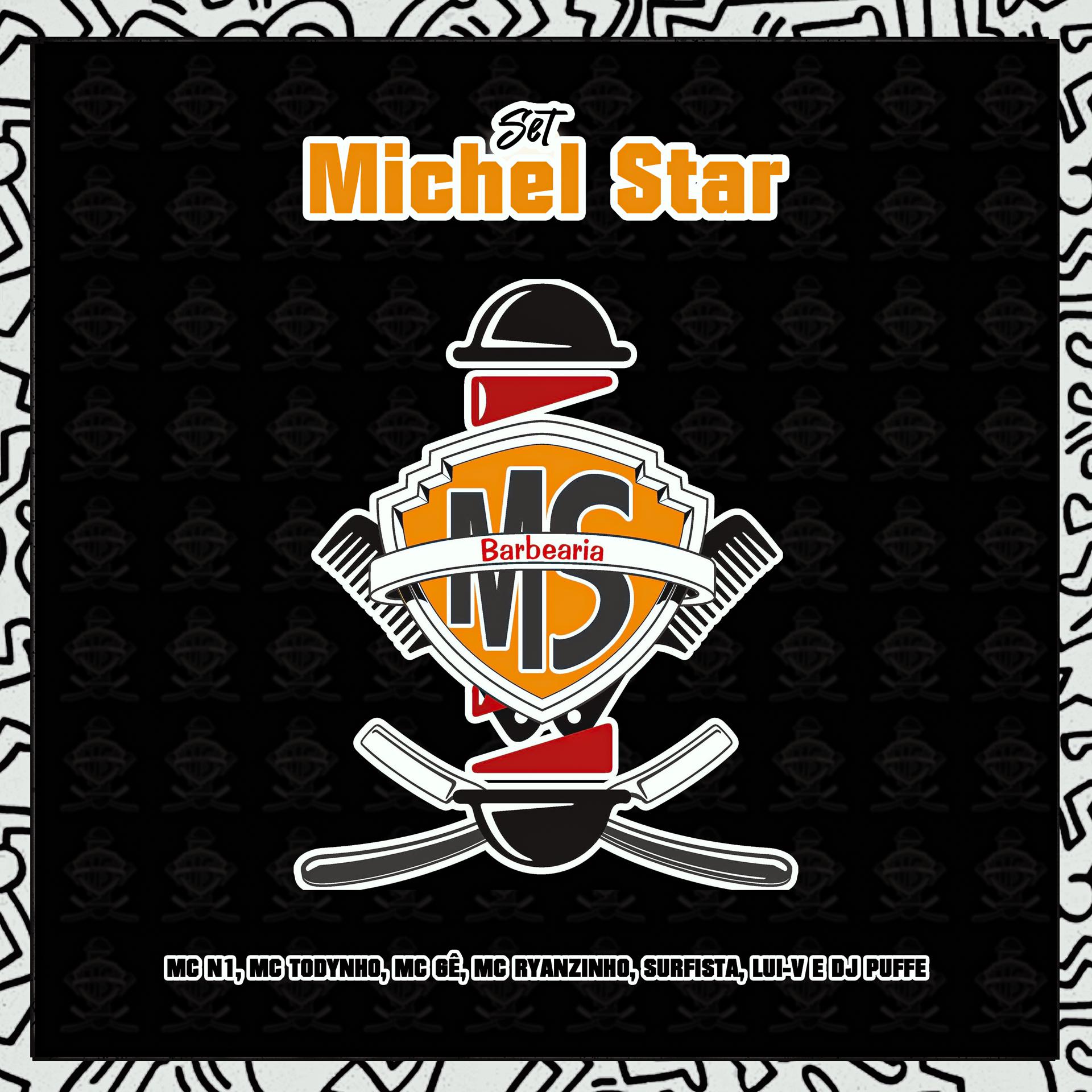 Постер альбома Set Michel Star