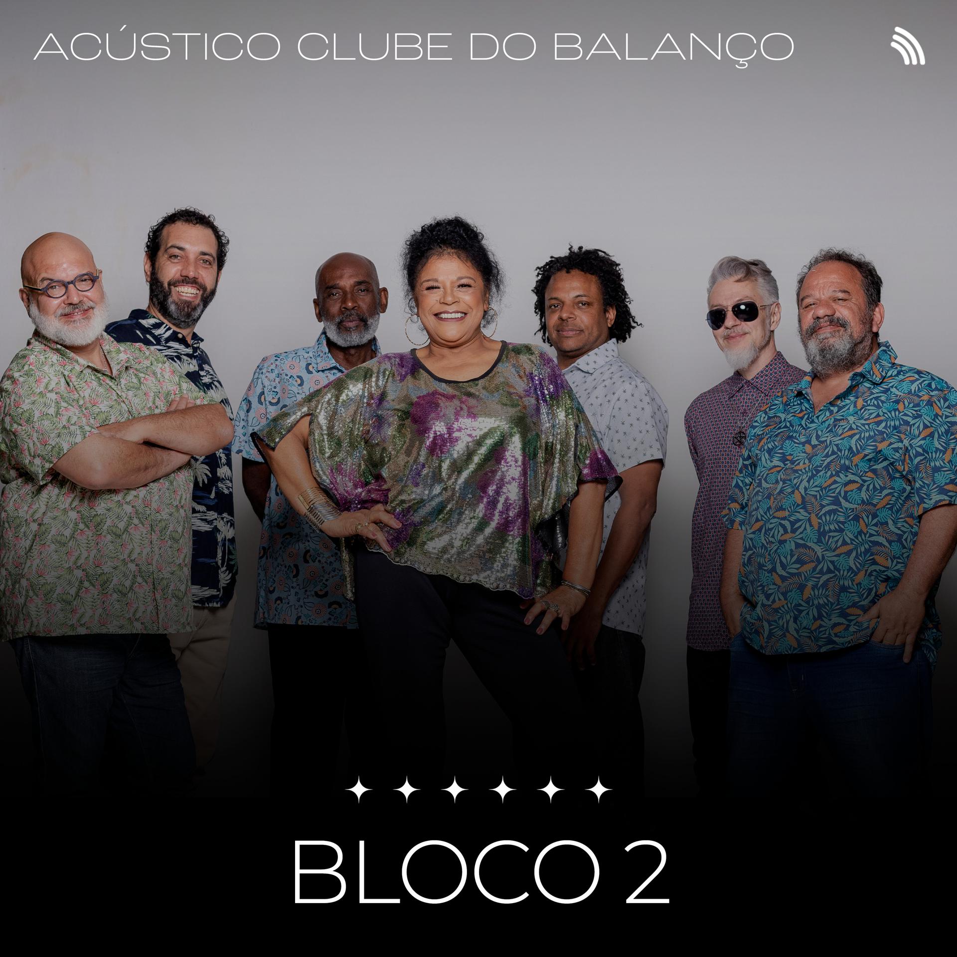 Постер альбома Acústico Clube do Balanço, Bloco 2