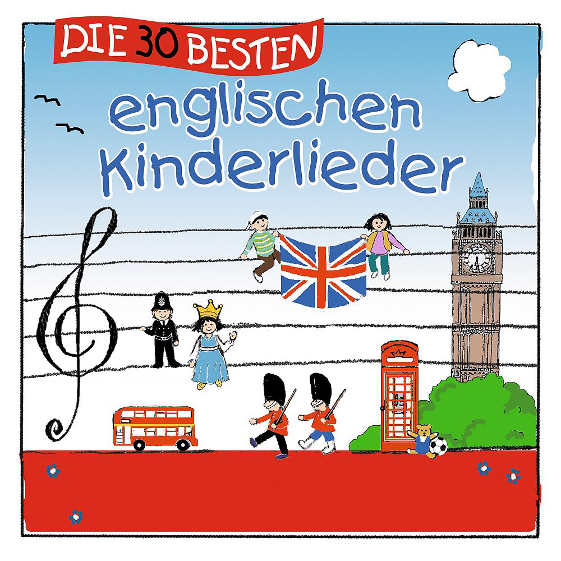 Постер альбома Die 30 Besten Englischen Kinderlieder