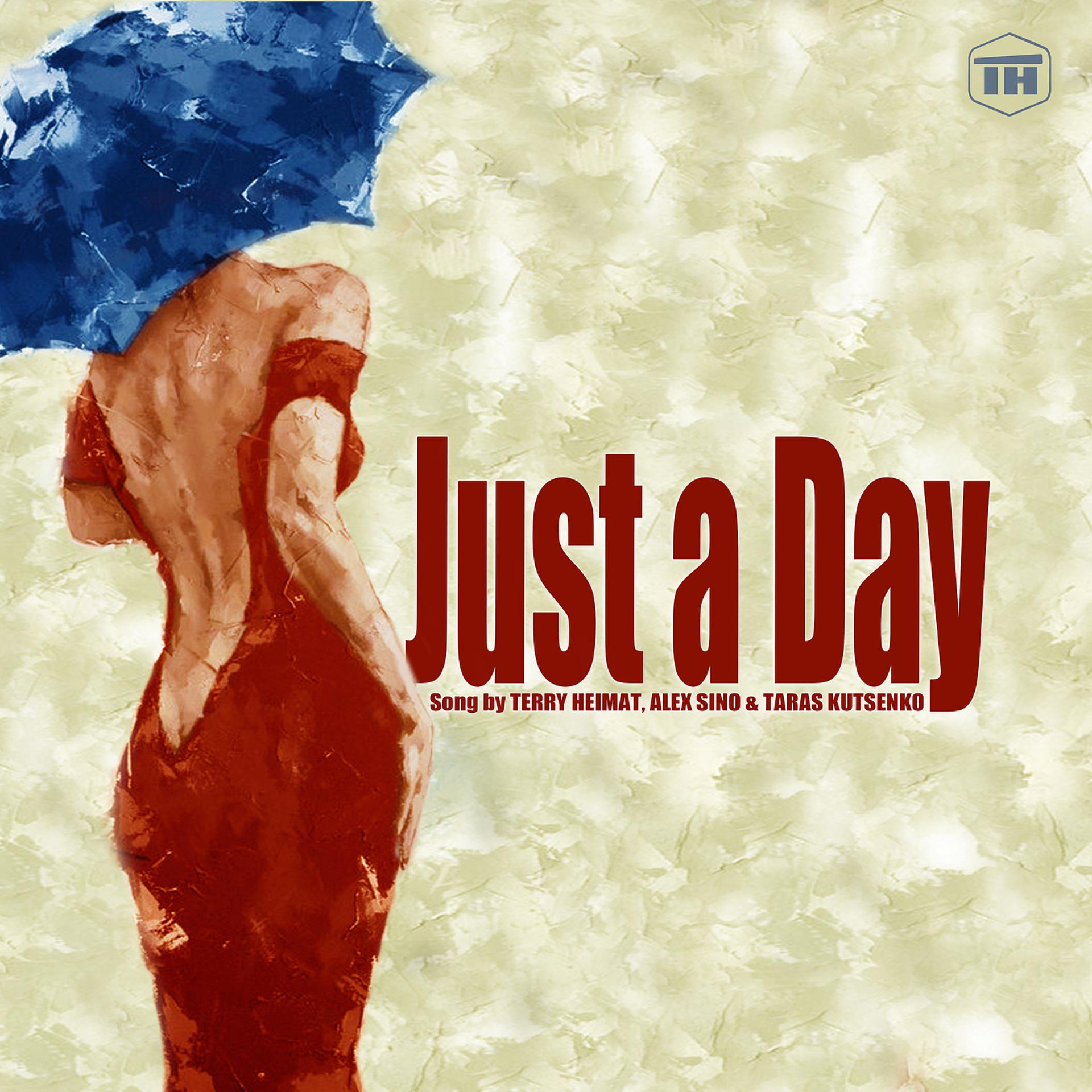 Постер альбома Just a Day