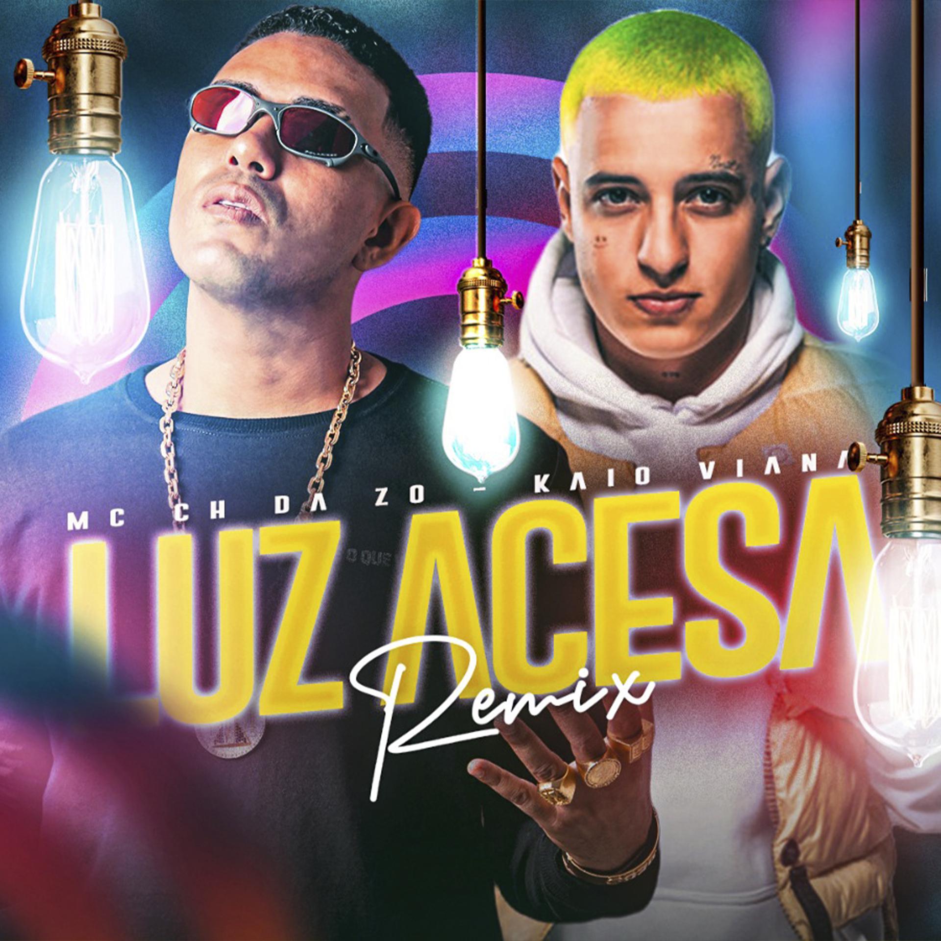 Постер альбома Luz Acesa (Remix)