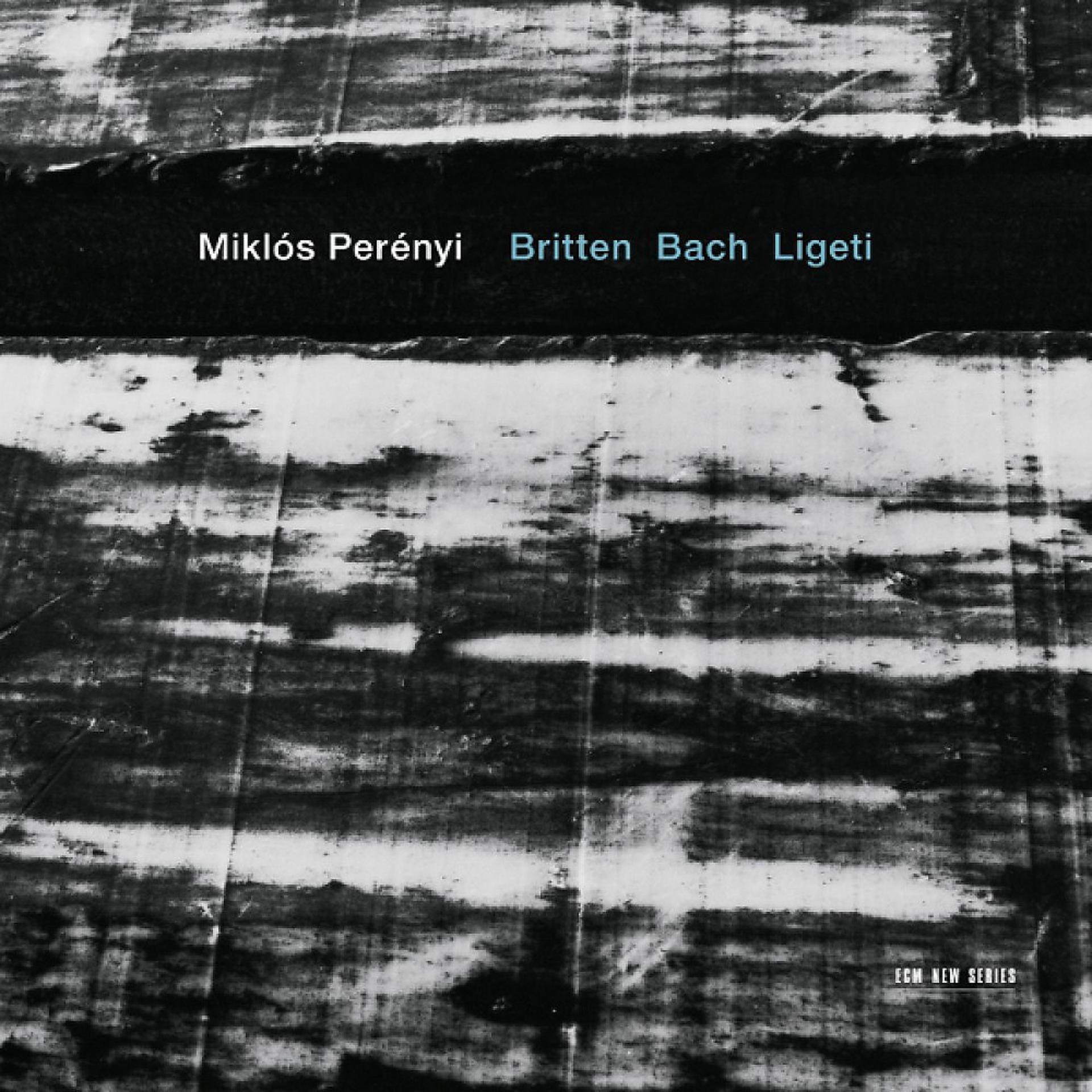 Постер альбома Britten / Bach / Ligeti