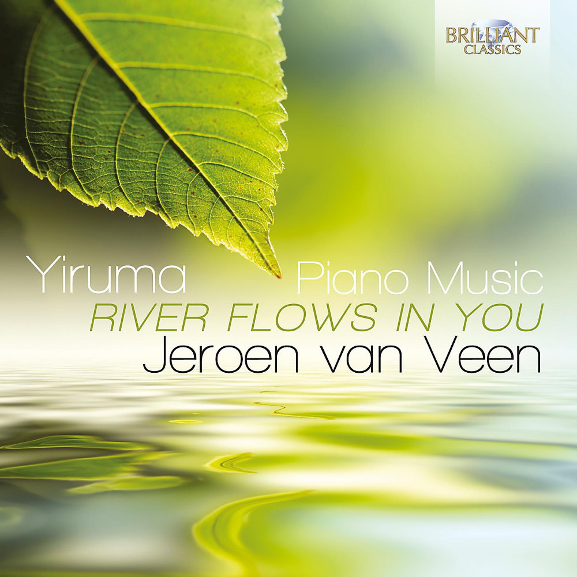 Постер альбома Yiruma: Piano Music "River Flows in You"