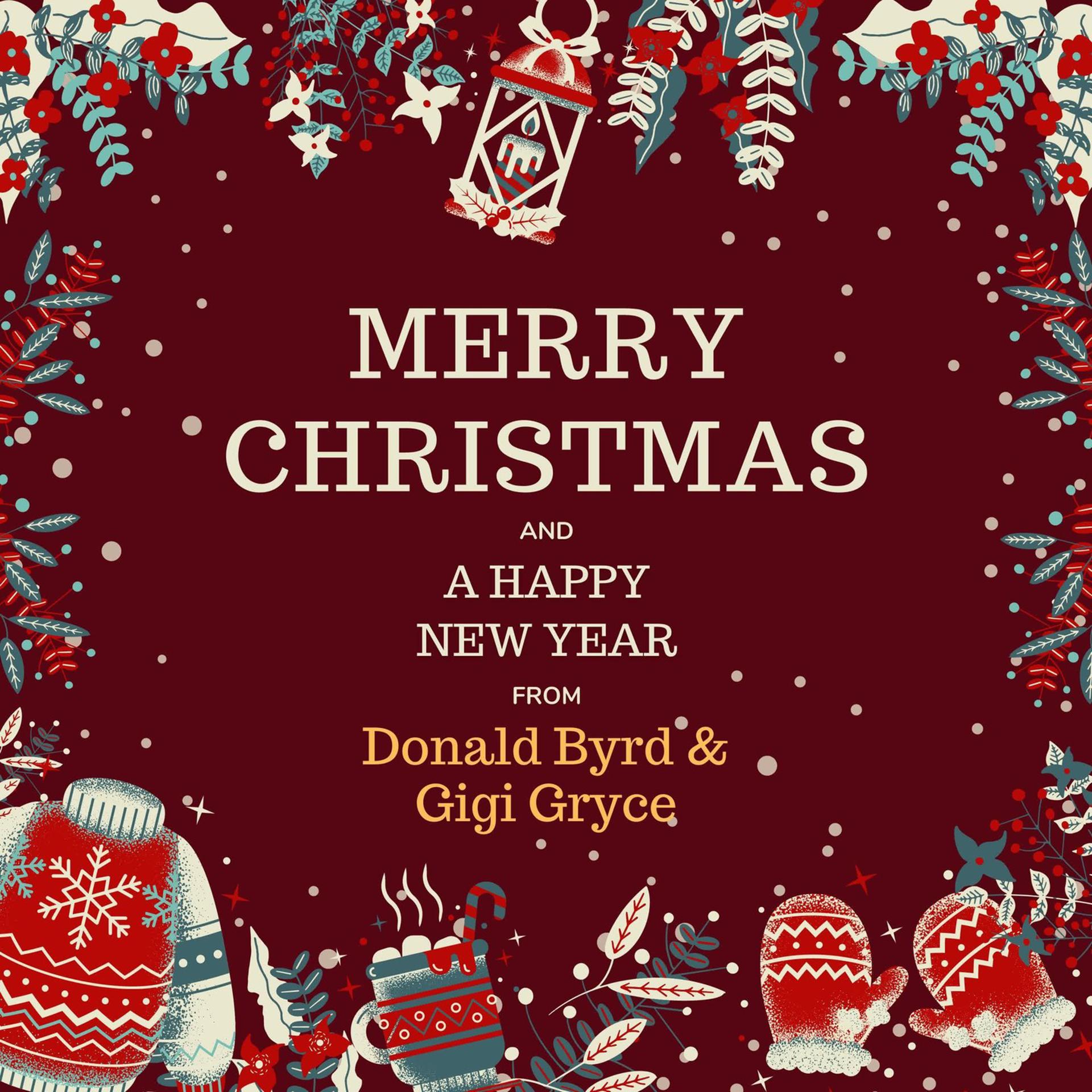 Постер альбома Merry Christmas and a Happy New Year from Donald Byrd & Gigi Gryce