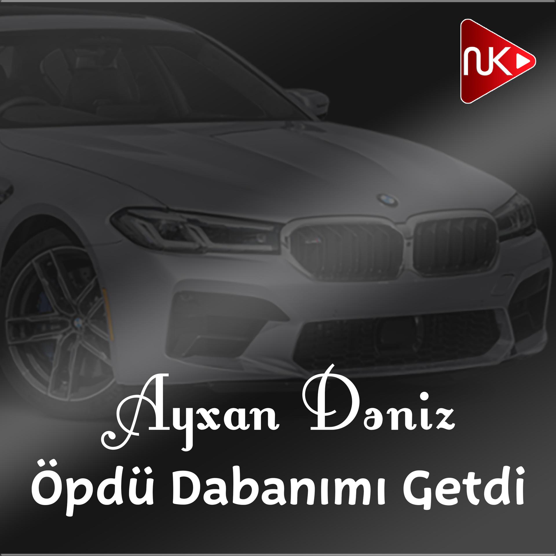 Постер альбома Öpdü Dabanımı Getdi