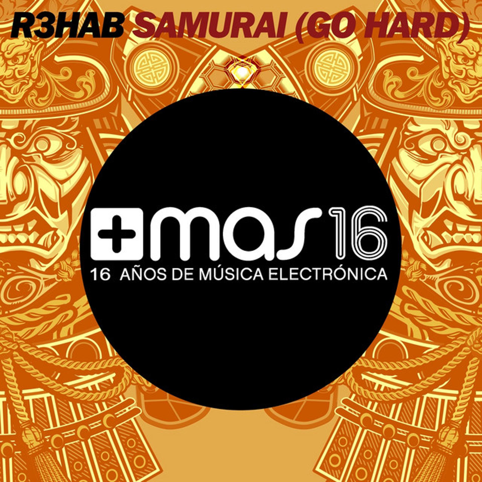 Постер альбома Samurai (Go Hard)