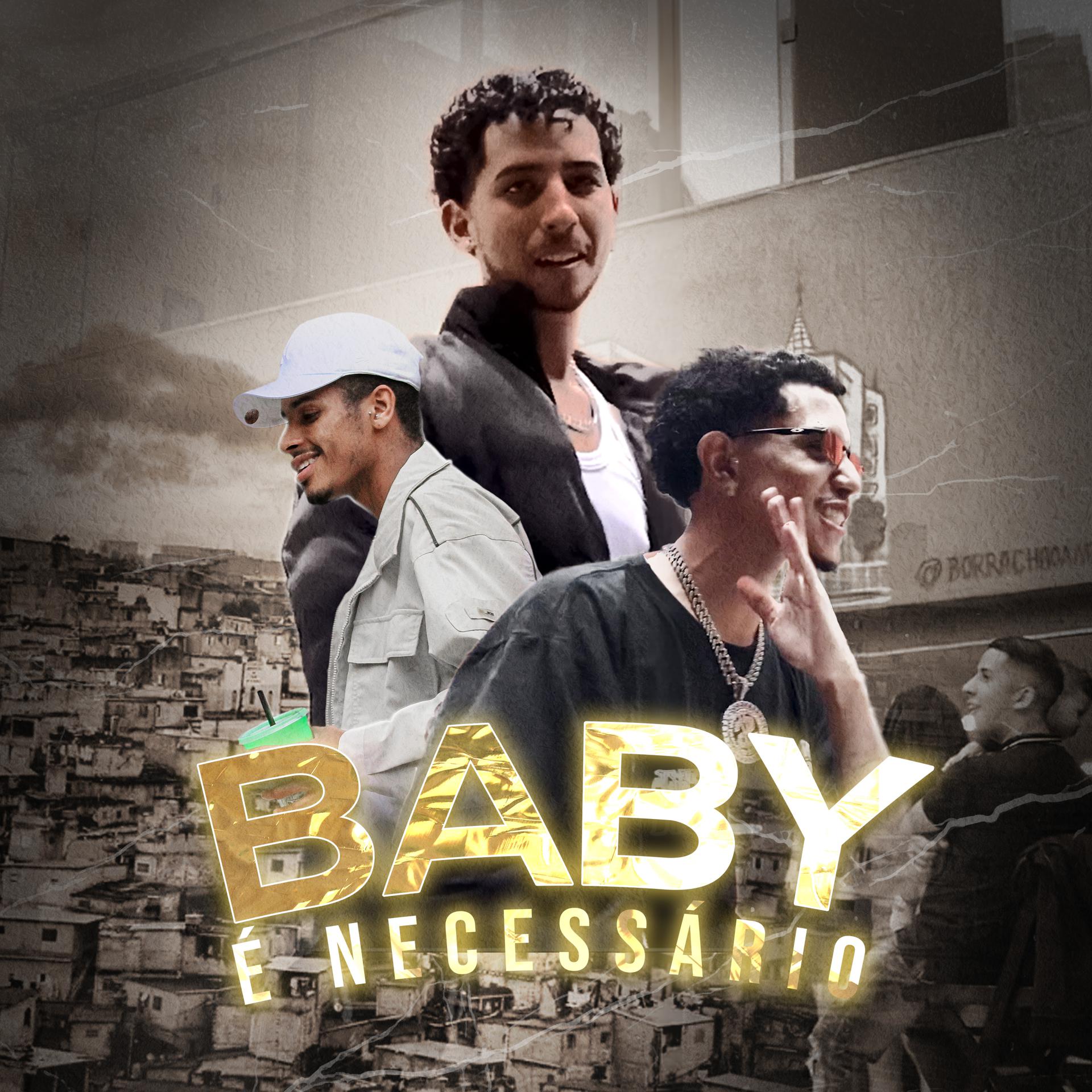Постер альбома Baby É Necessário