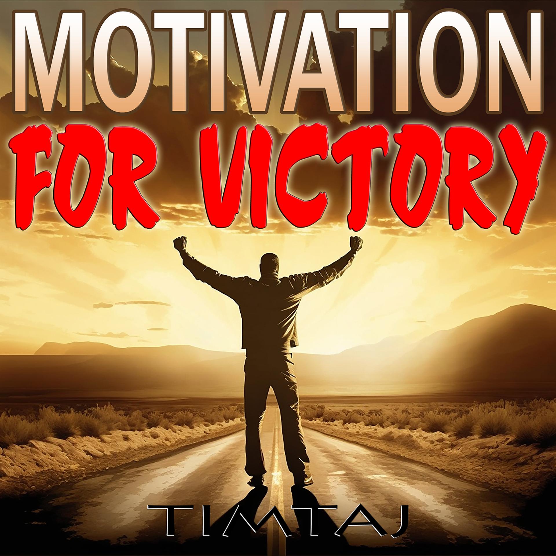 Постер альбома Motivation for Victory