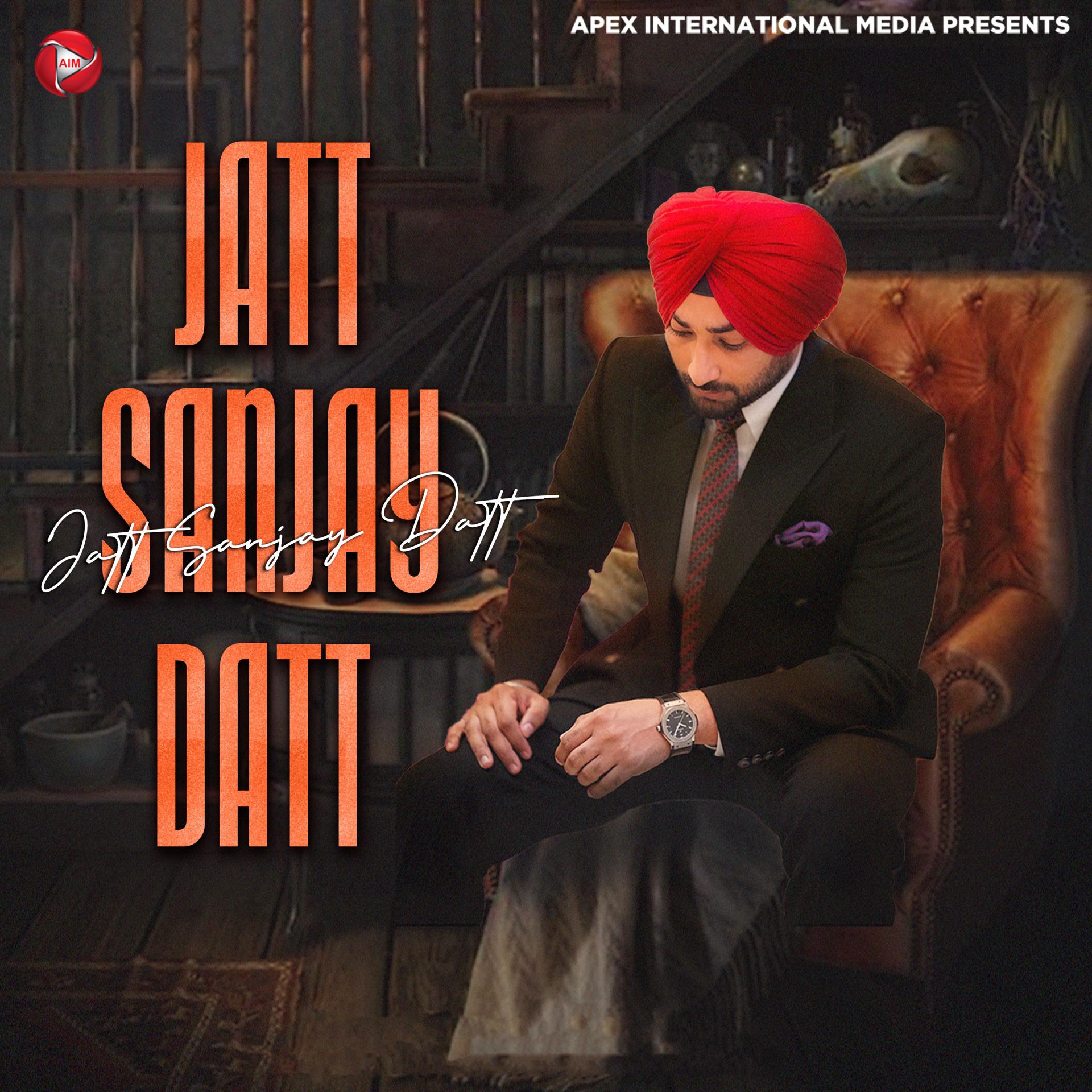 Постер альбома Jatt Sanjay Datt