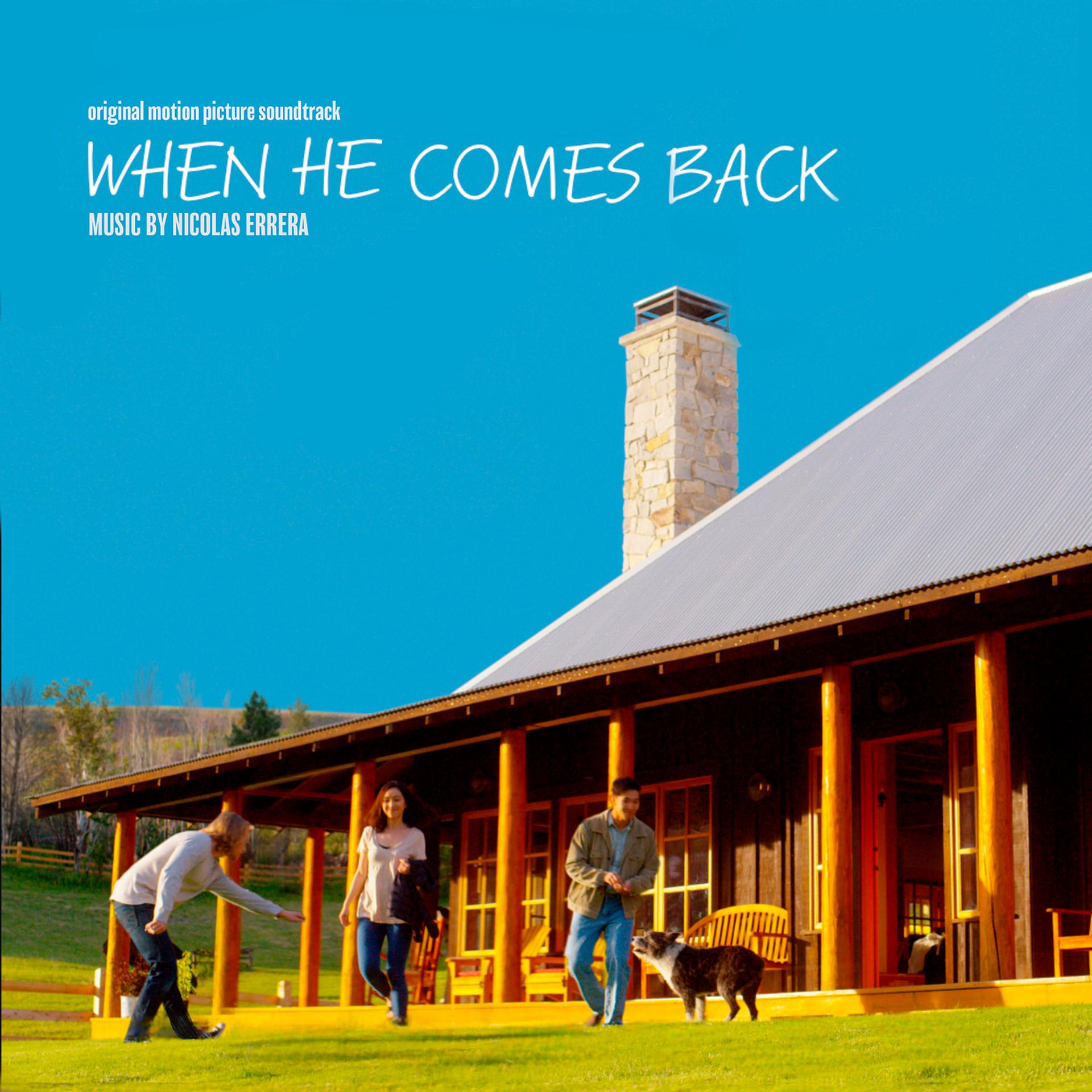 Постер альбома When He Comes Back (Original Motion Picture Soundtrack)