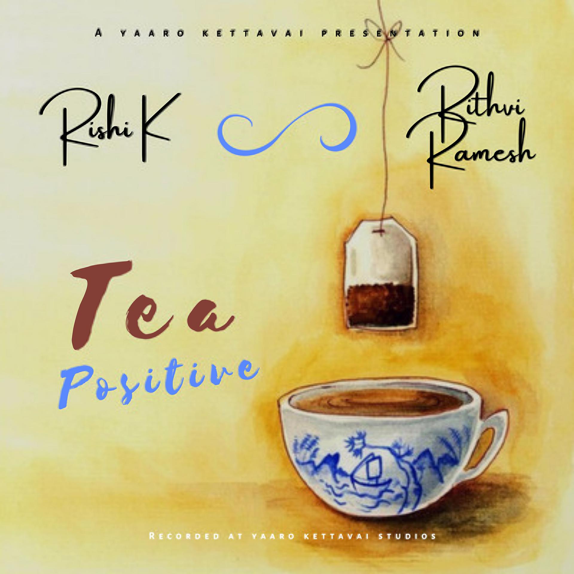 Постер альбома Tea Positive