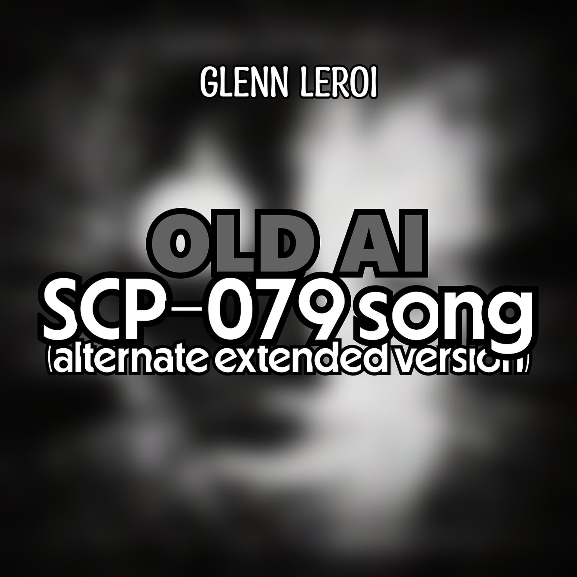 Постер альбома Old Ai (Scp-079 Song) (Alternate Extended Version)