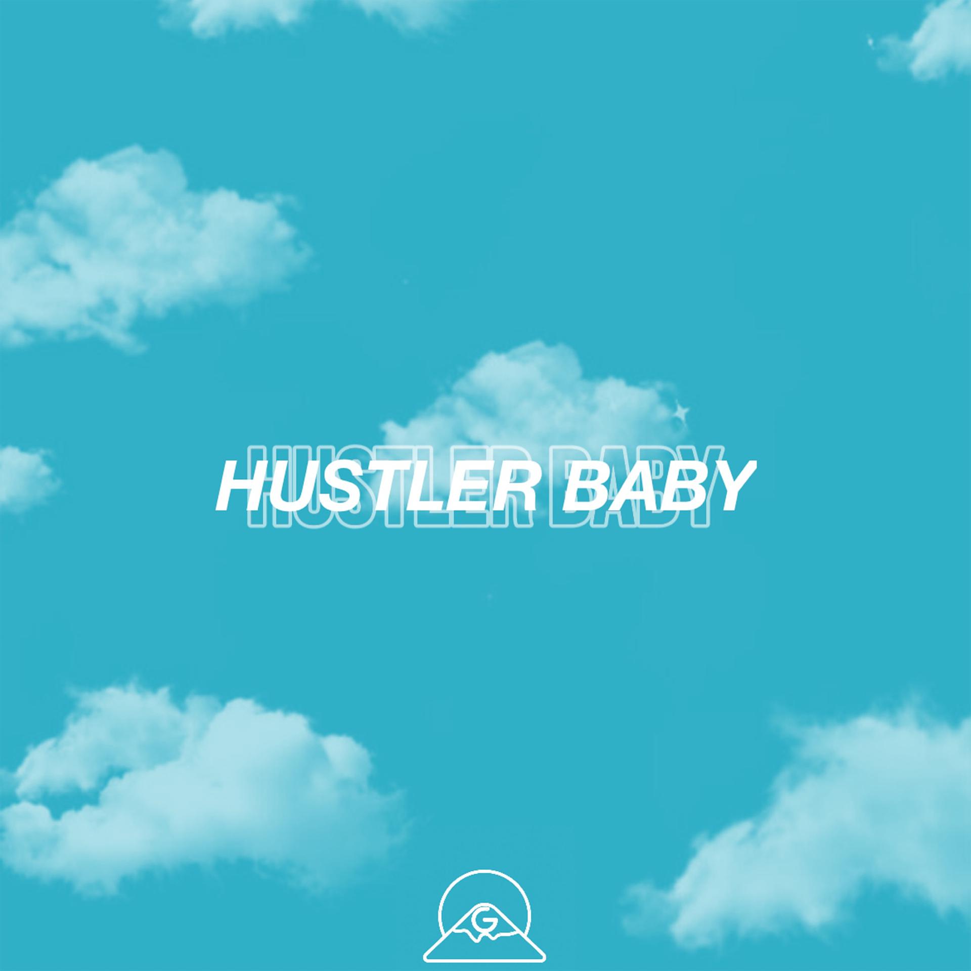 Постер альбома Hustler Baby