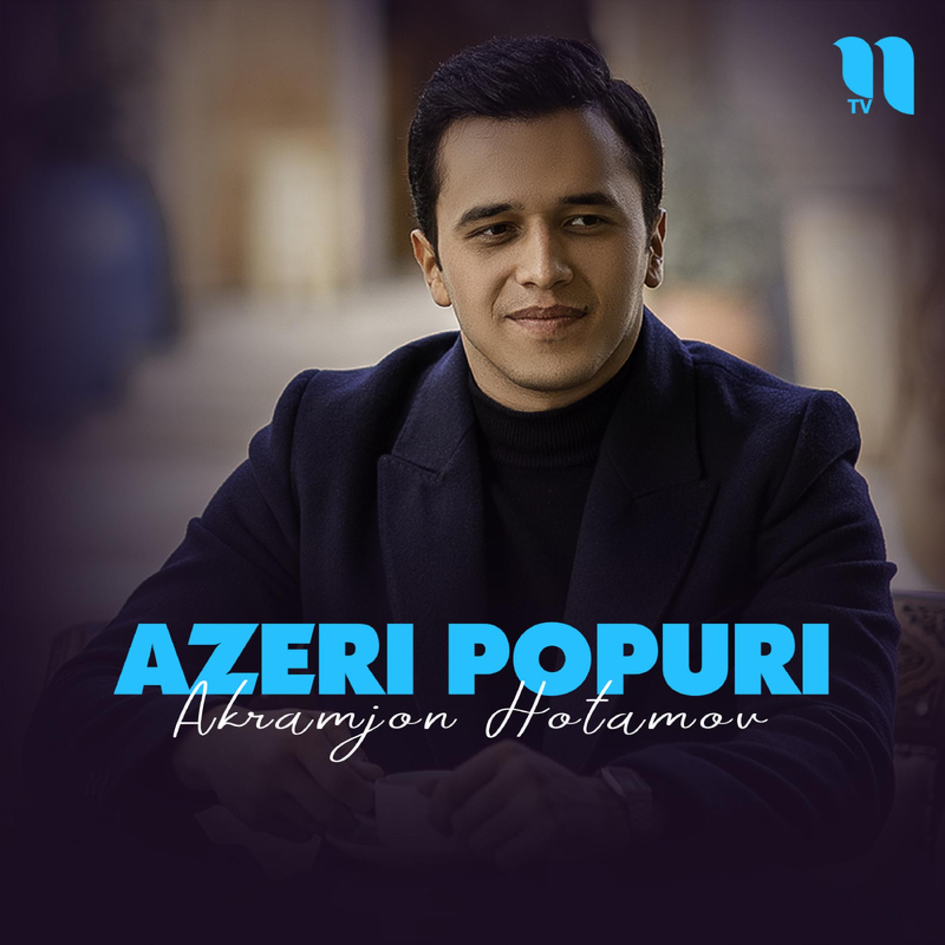 Постер альбома Azeri popuri