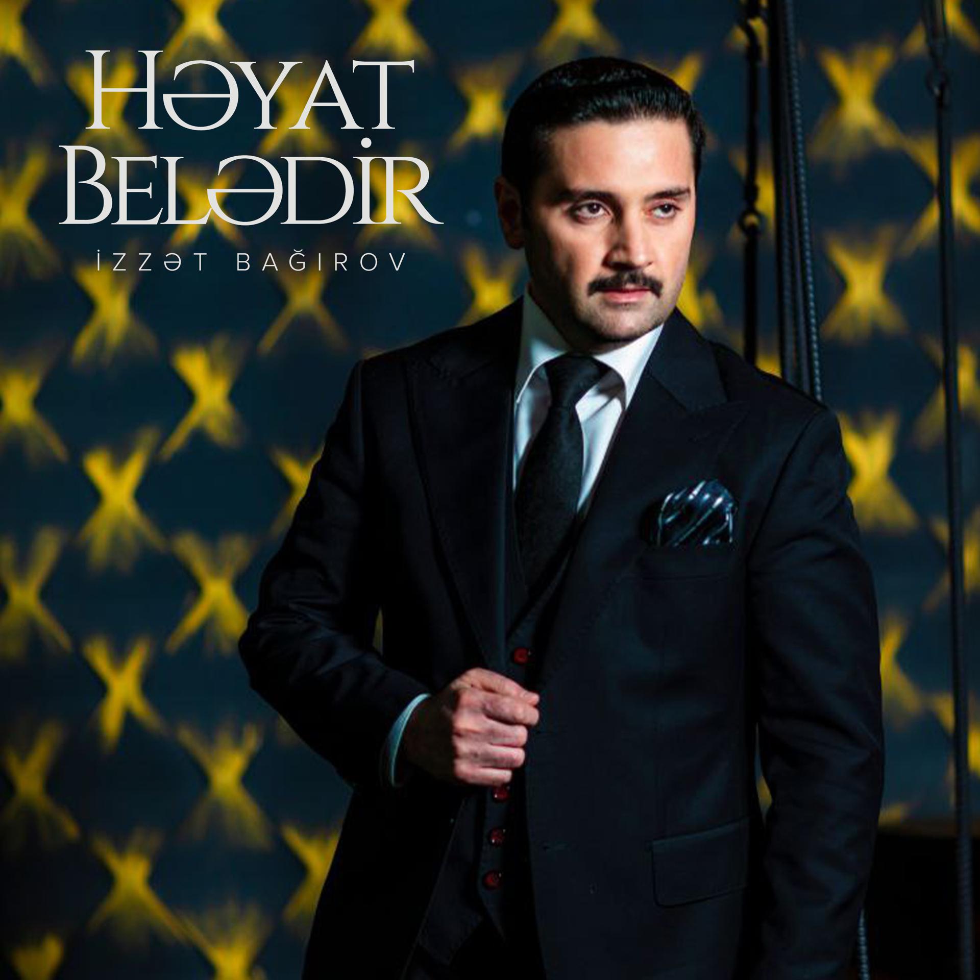 Постер альбома Həyat Belədir